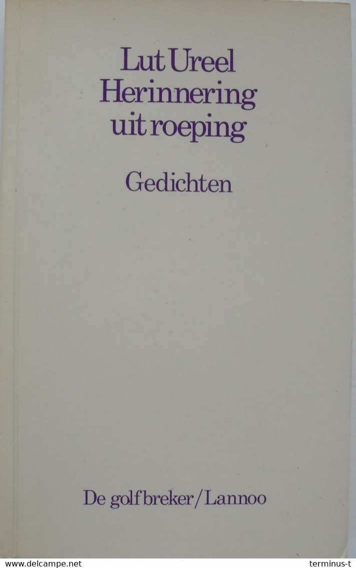 Lut UREEL. Herinnering Uit Roeping. Gedichten. - Poetry