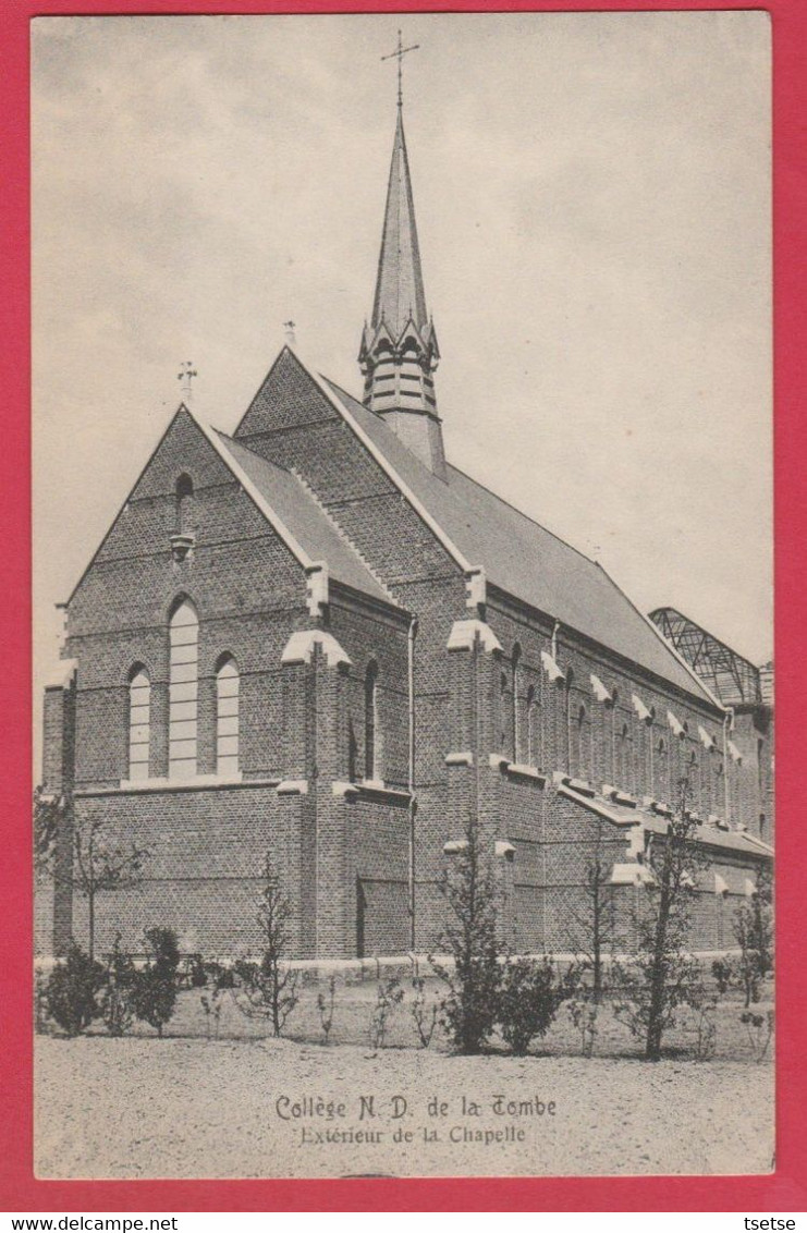 Tournai / Kain -  Collège N.D. De La Tombe - Extérieur De La Chapelle ( Voir Verso ) - Tournai