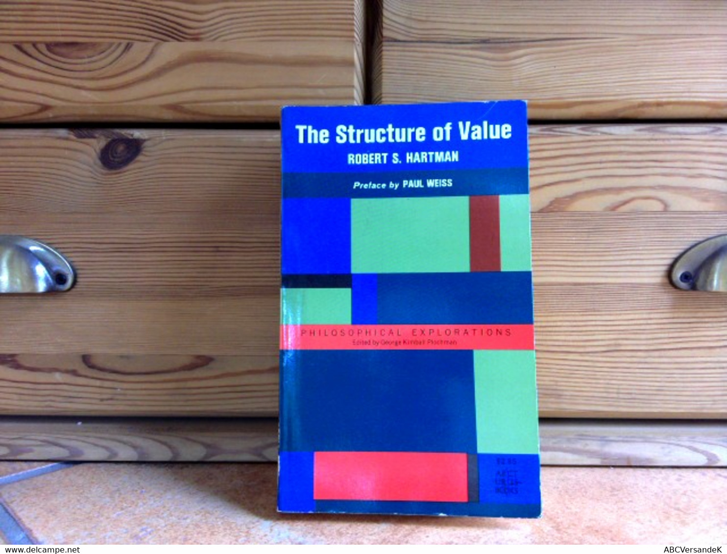 The Structure Of Value: Foundations Of Scientific Axiology - Philosophy