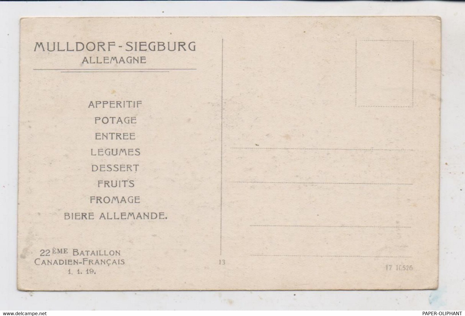 5200 SIEGBURG - MÜLLDORF, Neujahrsmenu 1.1.1919 Des Kanadisch - Franz. 22. Bataillons - Siegburg