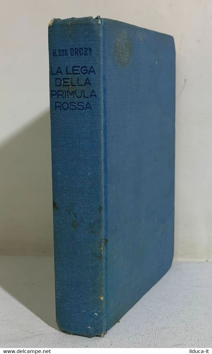 I107268 Baronessa Orczy - La Lega Della Primula Rossa - Salani 1941 - Nouvelles, Contes
