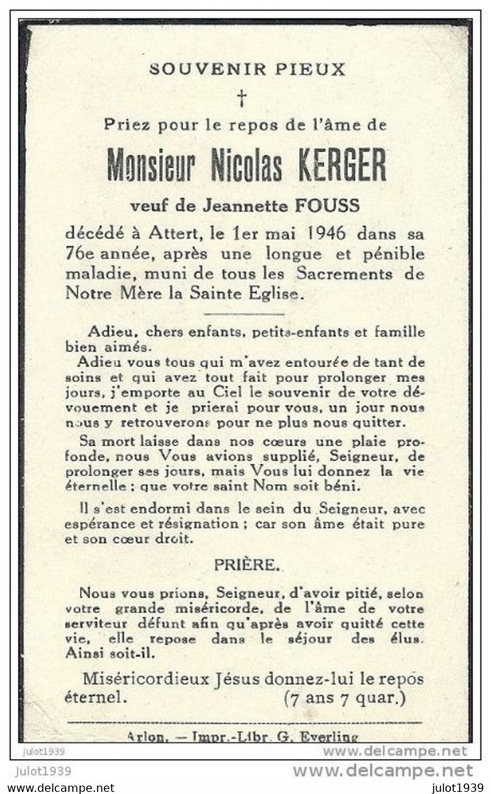 ATTERT ..-- Mr Nicolas KERGER , Veuf De Mme Jeannette FOUSS , Né En 1870 , Décédé En 1946 . - Attert
