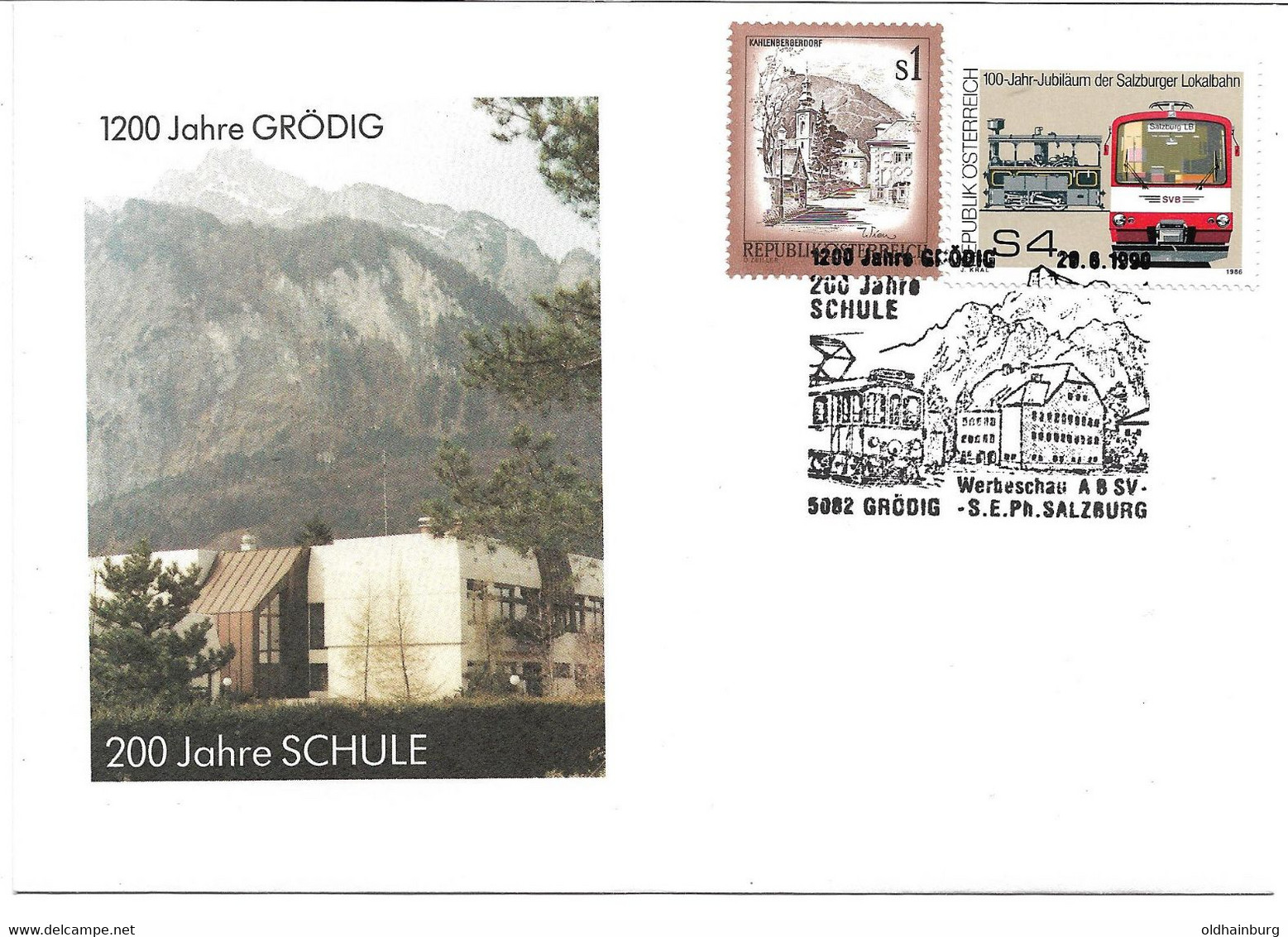 2135o: Jubiläum 1200 Jahre Grödig, 200 Jahre Schule, Motivstempel Eisenbahn Aus 1989 - Grödig