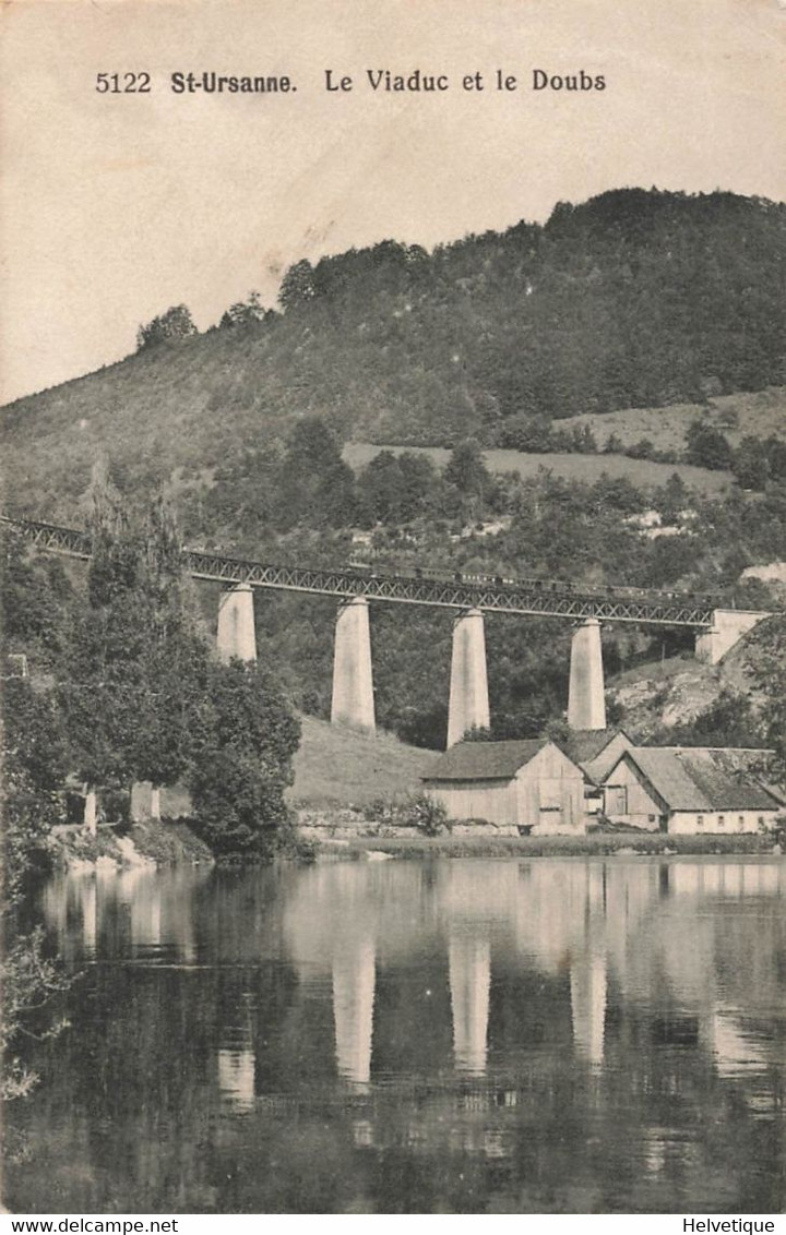 St-Ursanne Le Viaduc Et Le Doubs - Saint-Ursanne