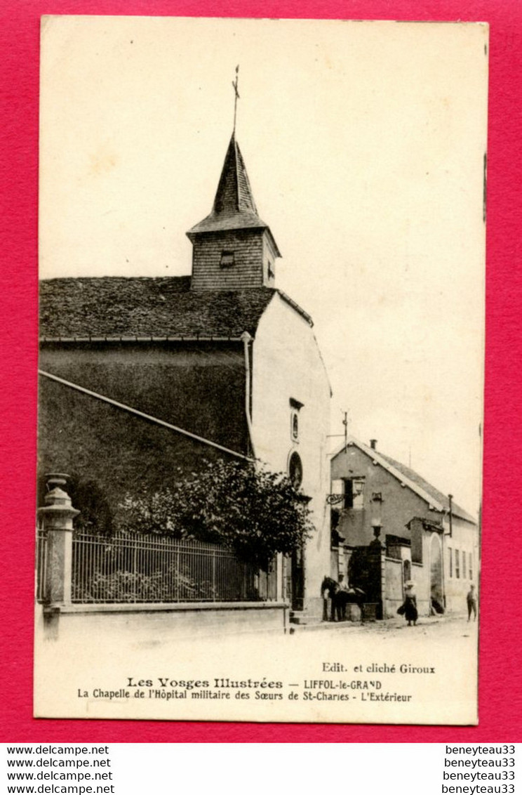 CPA (Ref : BB 273) LIFFOL-le-GRAND  (88 VOSGES) La Chapelle De L'Hôpital Militaire Des Soeurs De St-Charies L'extérieur - Liffol Le Grand