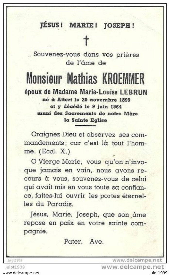 ATTERT ..-- Mr Mathias KROEMMER , époux De Mme Marie - Louise LEBRUN , Né En 1899 , Décédé En 1964 . - Attert