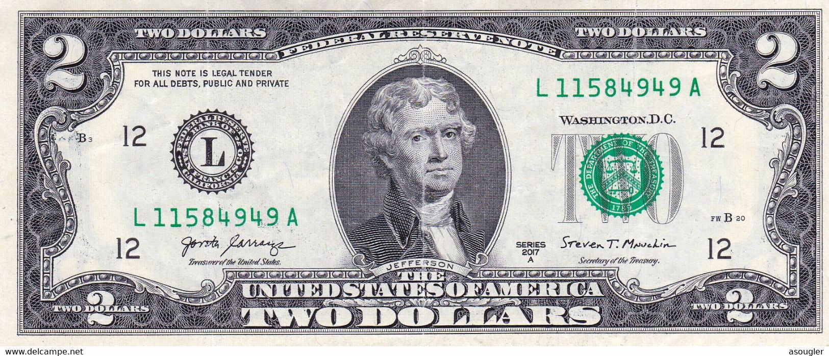 USA 2 DOLLARS 2017 A SAN FRANCISCO CALIFORNIA (L) PREFIX "L-A"EXF "free Shipping Via Regular Air Mail (buyer Risk Only)" - Biljetten Van De  Federal Reserve (1928-...)