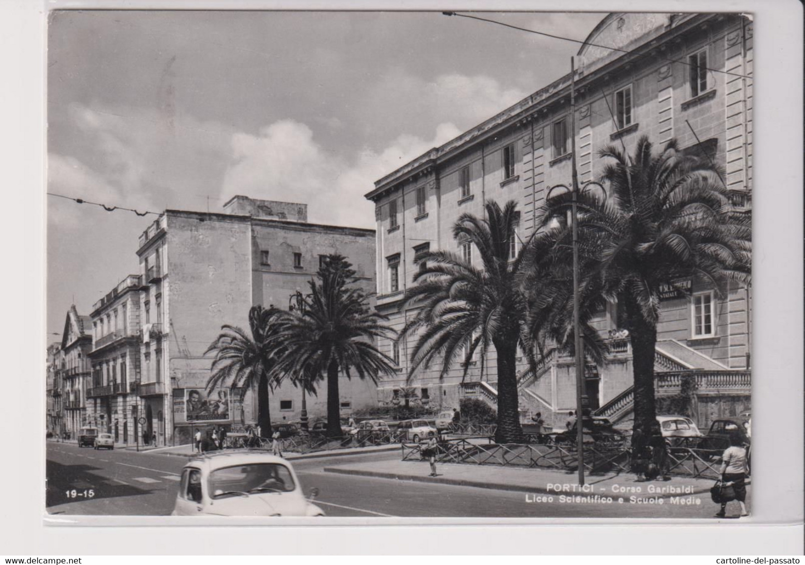 PORTICI  NAPOLI  CORSO GARIBALDI E LICEO  SCIENTIFICO E SCUOLE MEDIE  VG - Portici