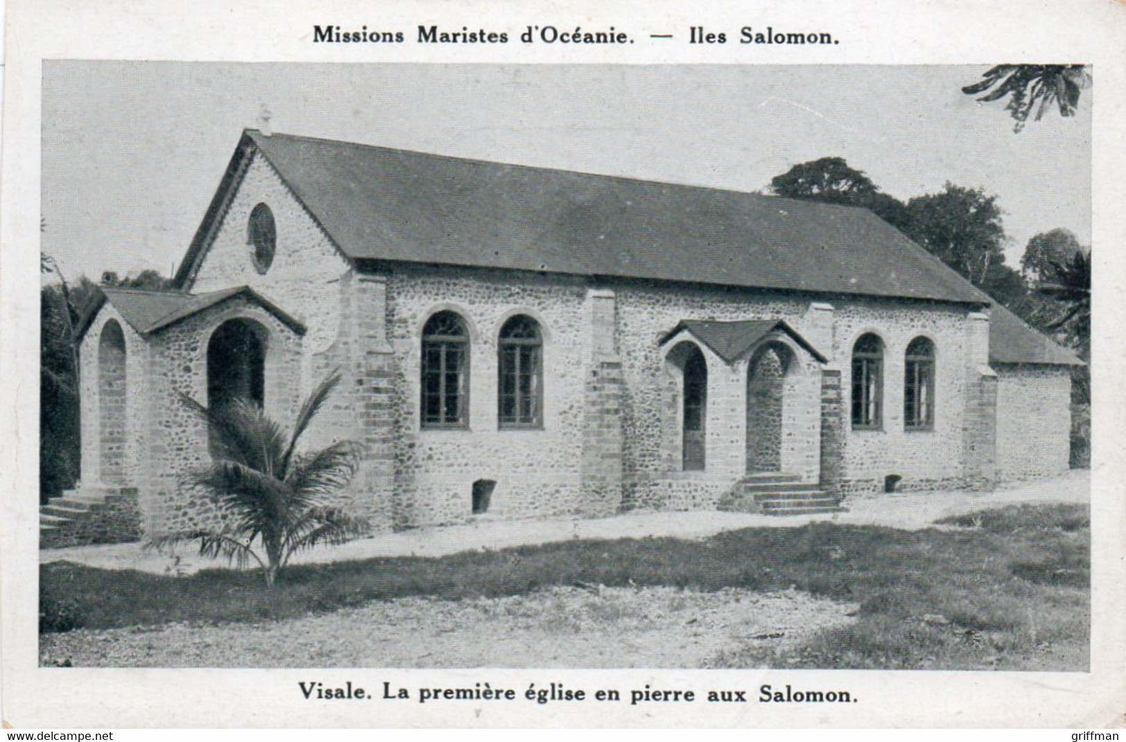 ILES SALOMON VISALE LA PREMIERE EGLISE EN PIERRE AUX SALOMON MISSIONS MARISTES D'OCEANIE - Solomoneilanden