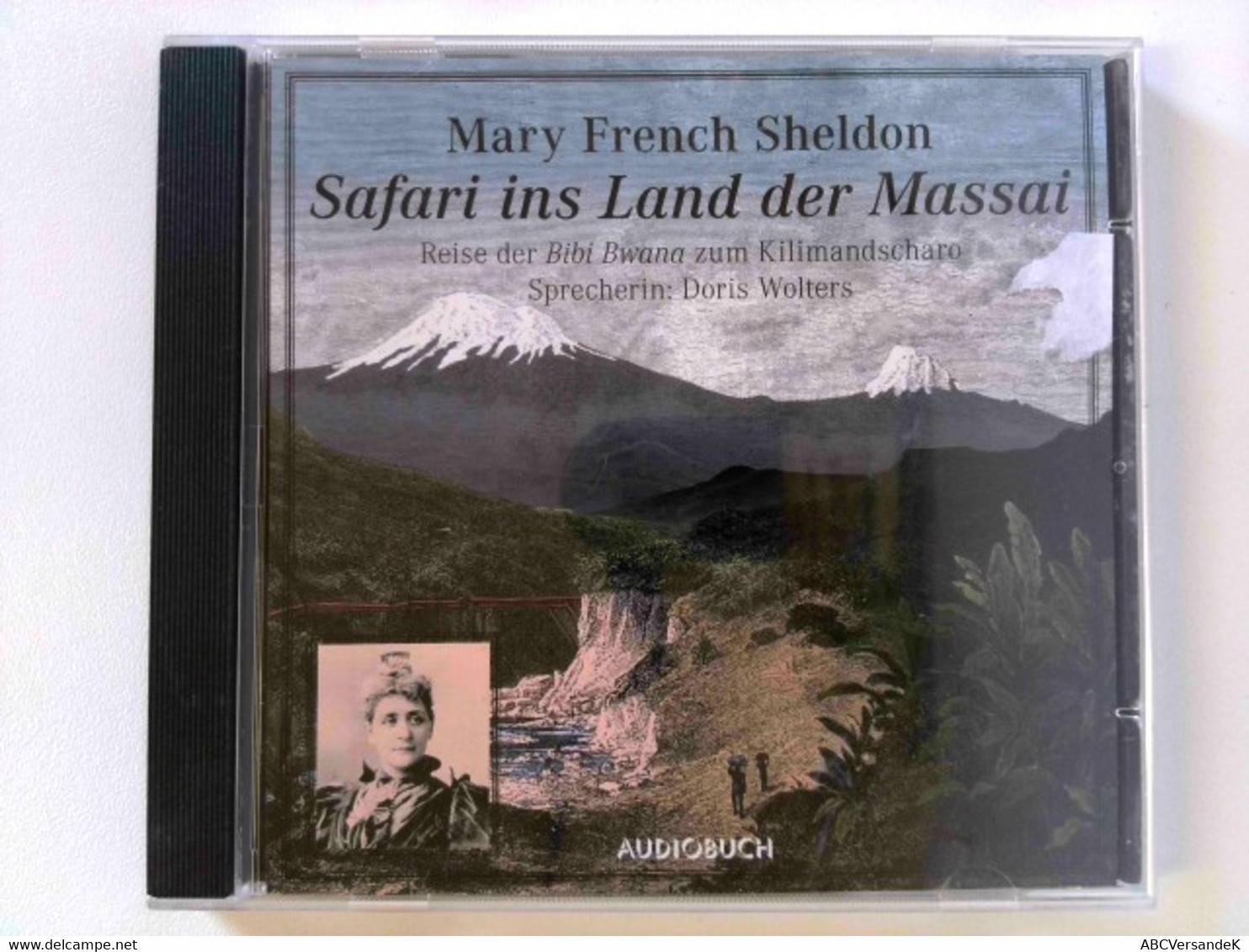 Safari Ins Land Der Massai. Reise Der Bibi Bwana Zum Kilimandscharo - CD