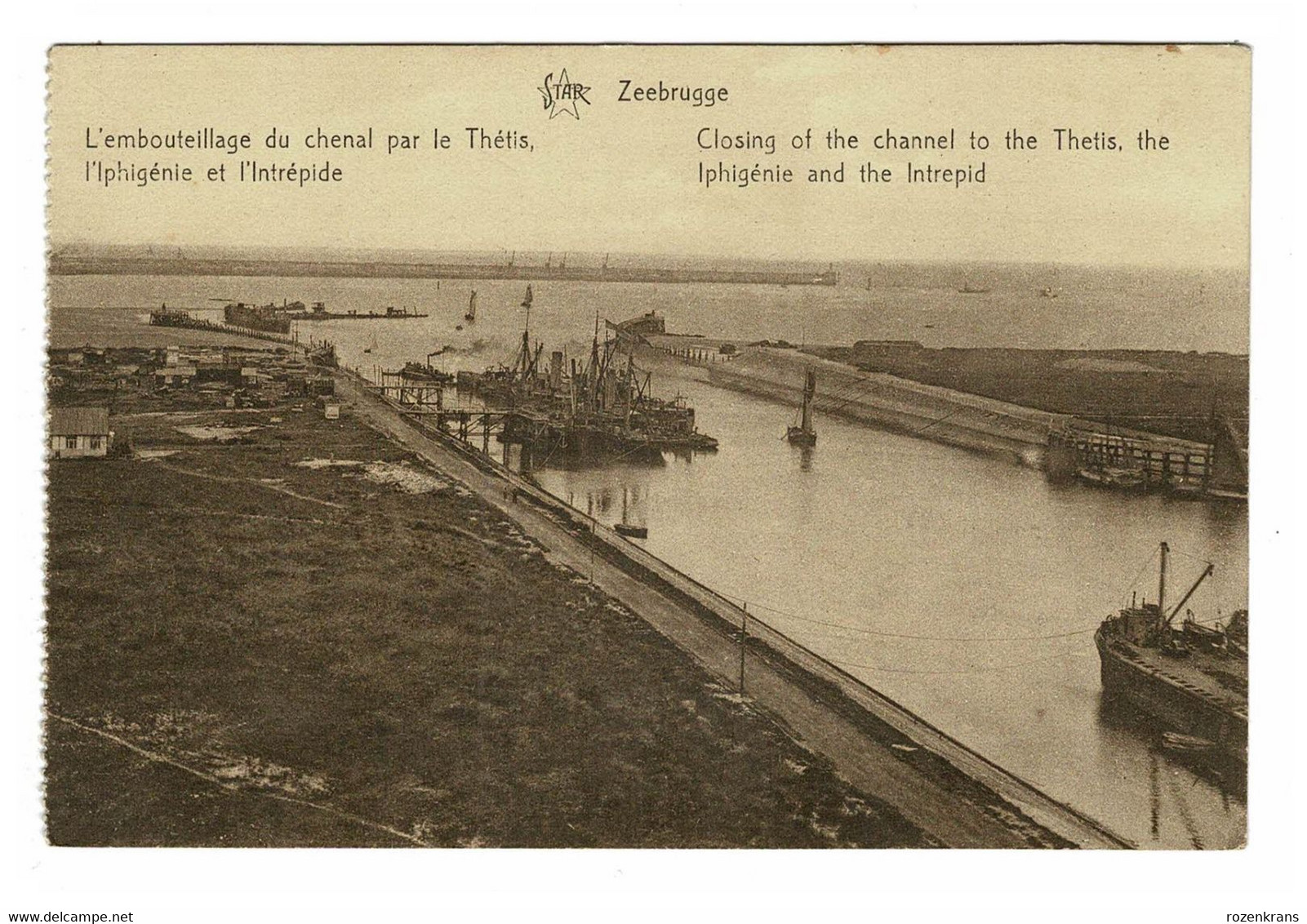 ZEEBRUGGE - Embouteillage Du Chenal Par Le Thetis L'Iphigénie Et L'Intrepide WW1 Torpilleur Anglais Guerre 1914-18 WWI - Zeebrugge