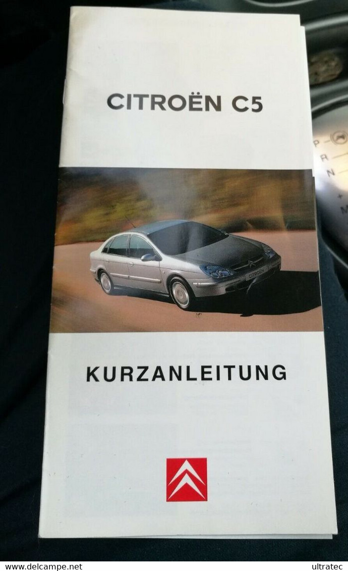 Citroen C5 Kurzanleitung Original Baureihe I - Manuales De Reparación