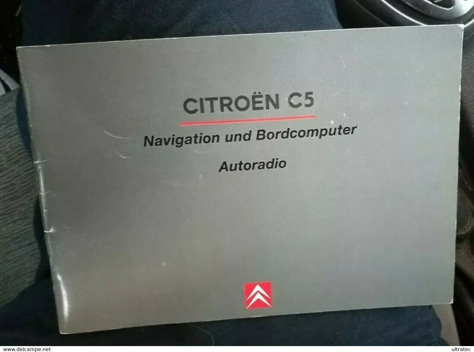 Citroen C5 Navigation Bordcomputer Autoradio Anleitung 64 S. Original Baureihe I - Herstelhandleidingen