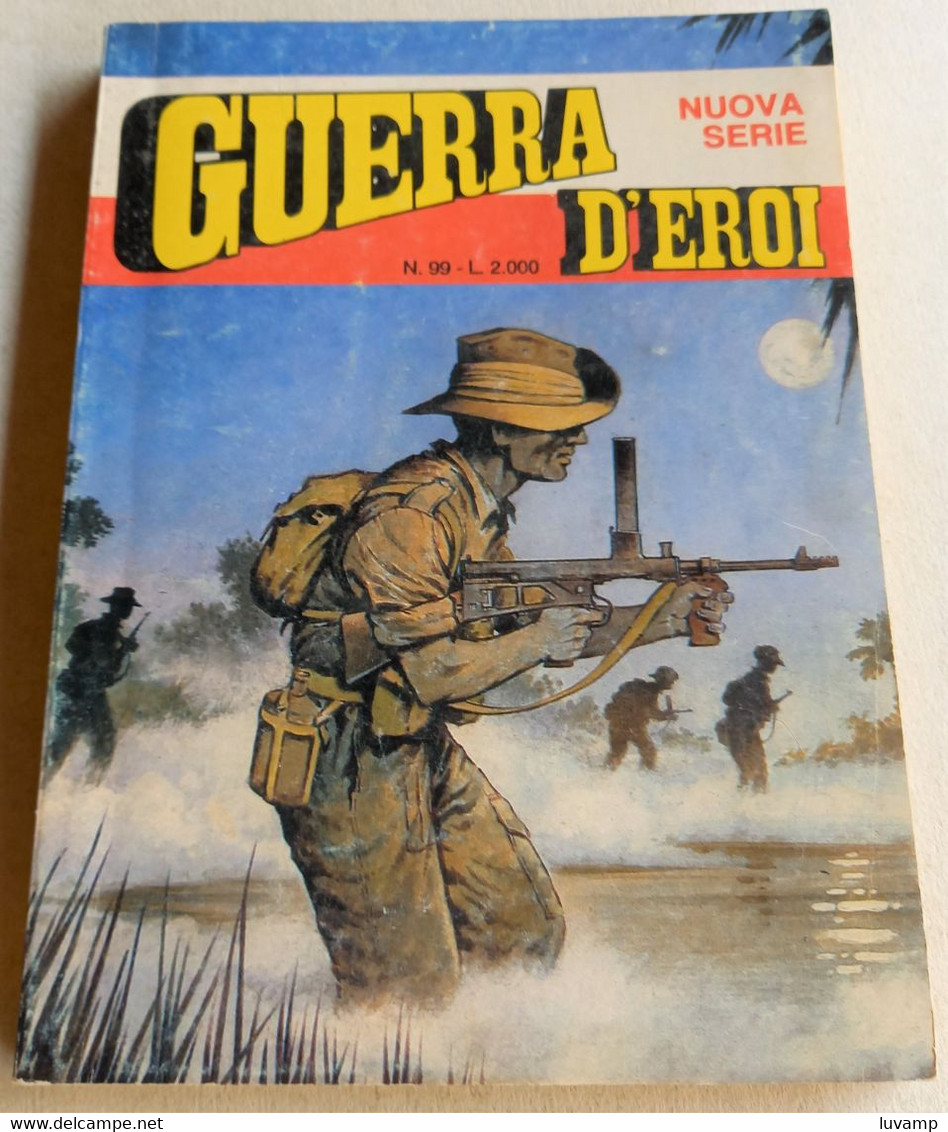 GUERRA D'EROI   SECONDA SERIE -EDIZIONI  GARDEN  N. 99 ( CART 38) - Weltkrieg 1939-45