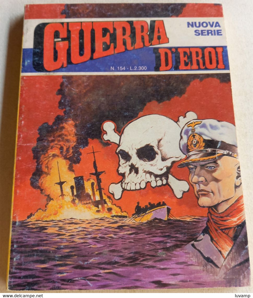 GUERRA D'EROI   SECONDA SERIE -EDIZIONI  GARDEN  N. 154 ( CART 38) - Guerra 1939-45