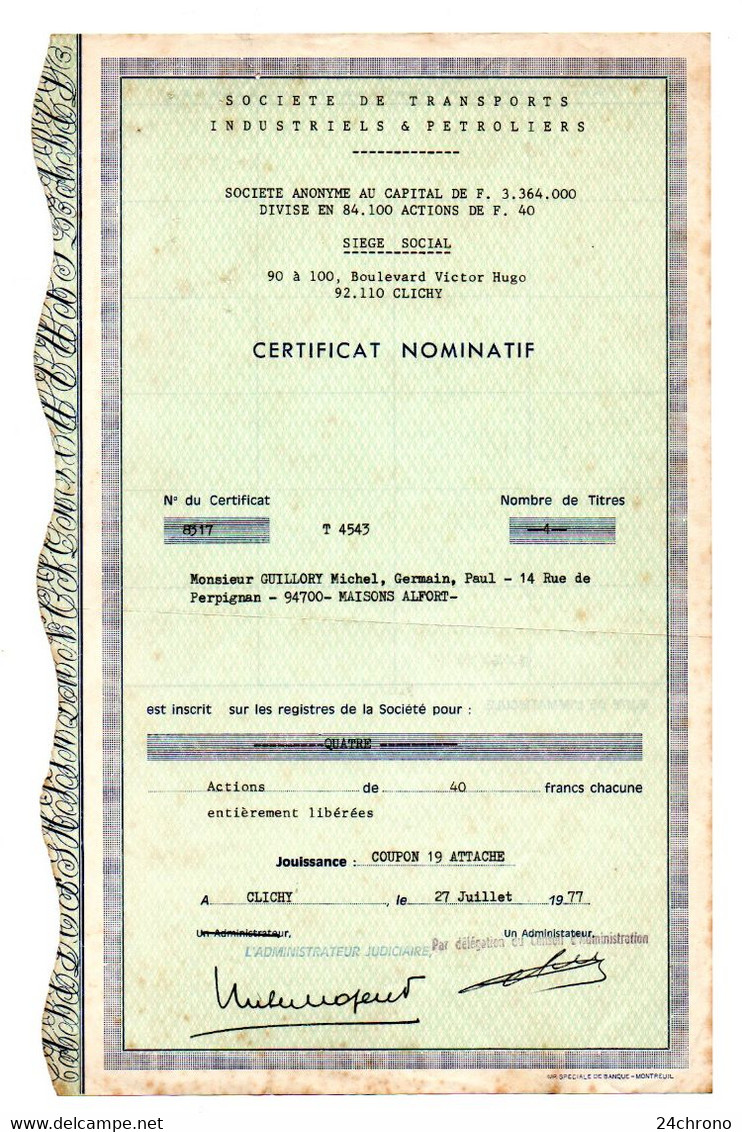 3 Actions: Societe De Transports Industriels & Petroliers, 90 à 100 Bld Victor Hugo à Clichy, 1977 (22-644) - Verkehr & Transport