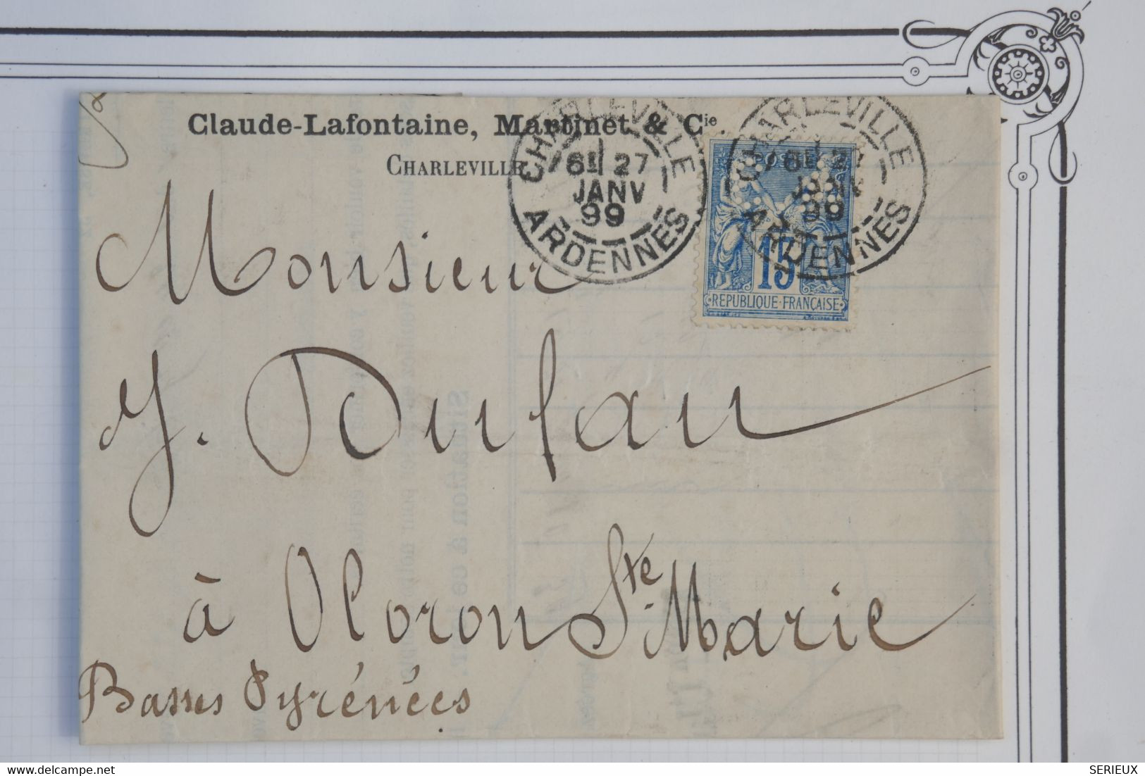 AZ6  FRANCE   BELLE LETTRE PERFIN 1899  CHARLEVILLE  A OLORON +SAGES 15C PERFORéS++  + AFFRANCH. PLAISANT - Cartas & Documentos