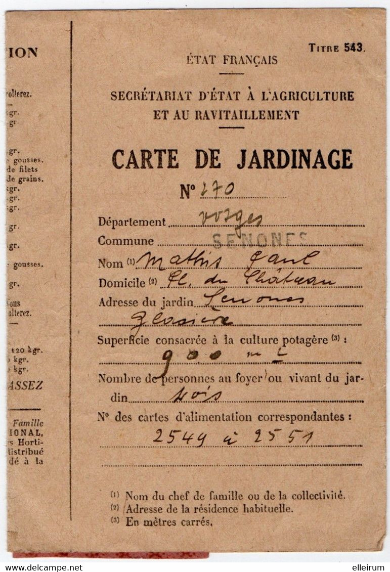 SENONES (88) SECRETARIAT D'ETAT à L'AGRICULTURE. CARTE De JARDINAGE. JARDINS OUVRIERS ET FAMILIAUX. 1943. - Historische Documenten