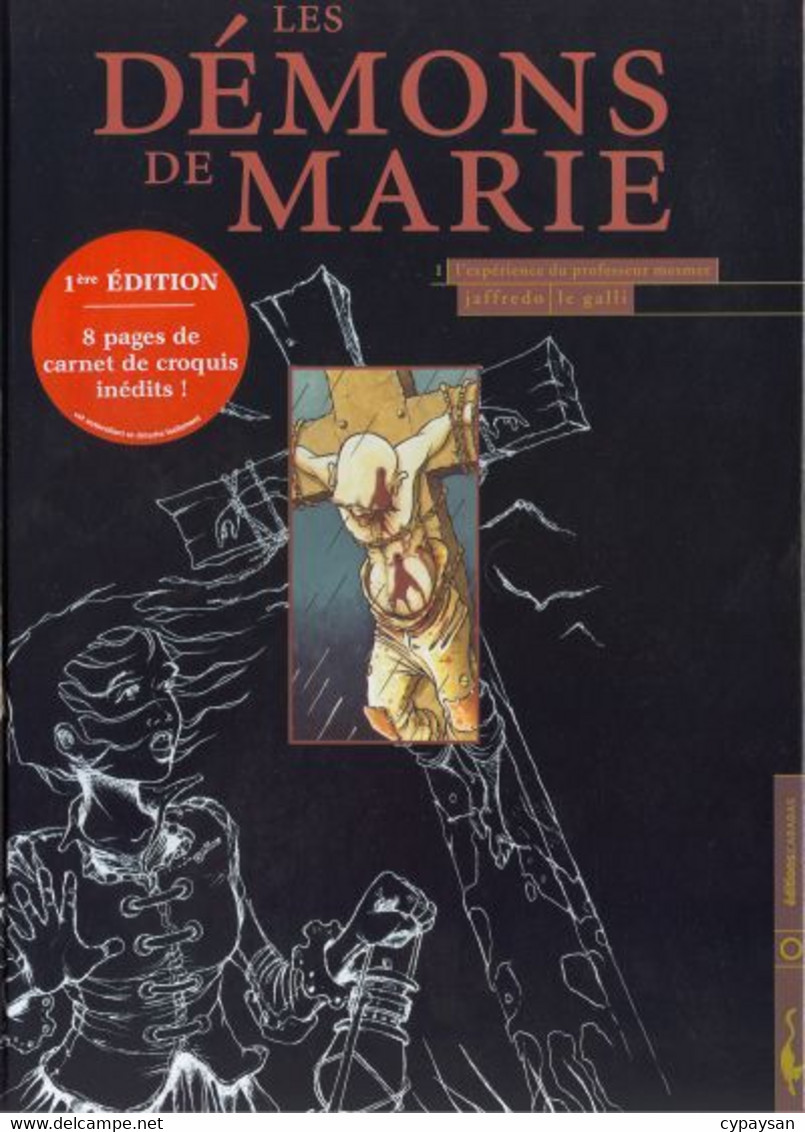 Les Démons De Marie 1 L’expérience Du Professeur Mesmer EO BE Carabas 04/2004 Le Galli Jaffredo (BI7) - Kleine Formaat