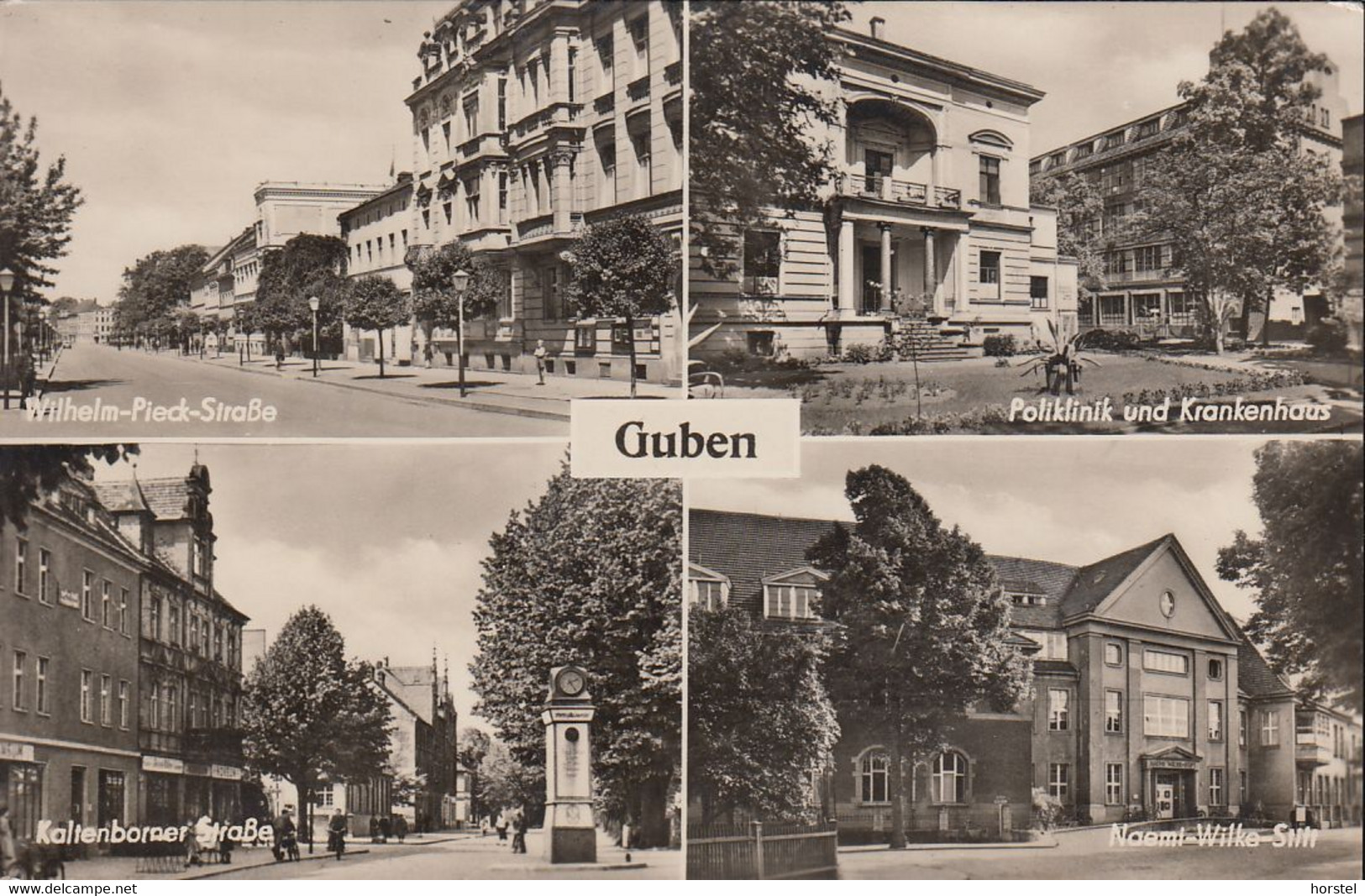 D-03172 Guben - Alte Ansichten - Poliklinik - Wilhelm-Pieck-Straße - Kaltenborner Straße - Guben