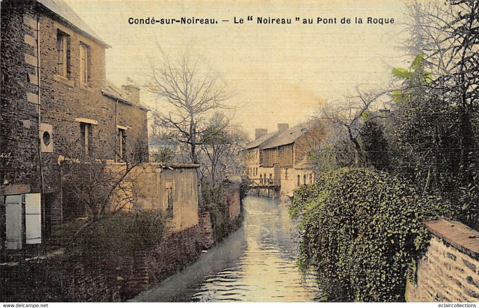 Condé Sur Noireau         14         Le Noireau Au Pont De La Roque         (voir Scan) - Autres & Non Classés