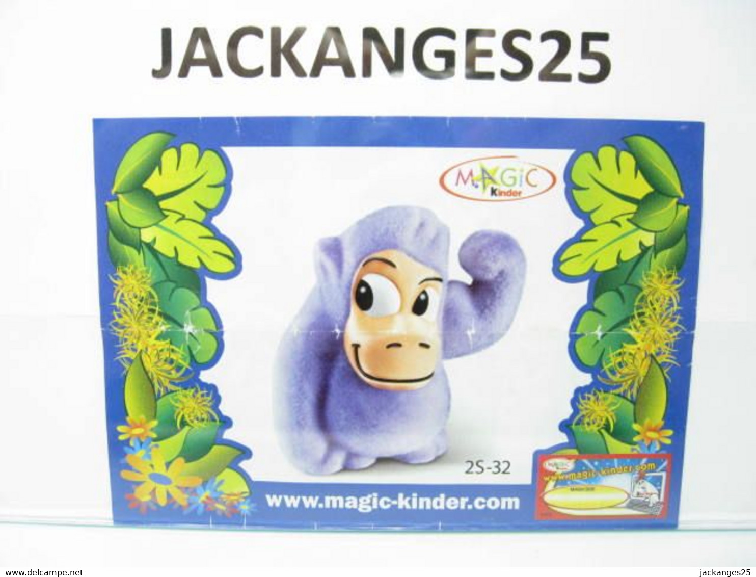 KINDER MPG 2S 32 A GORILLE  ANIMAUX NATOONS TIERE 2006  + BPZ A - Familien