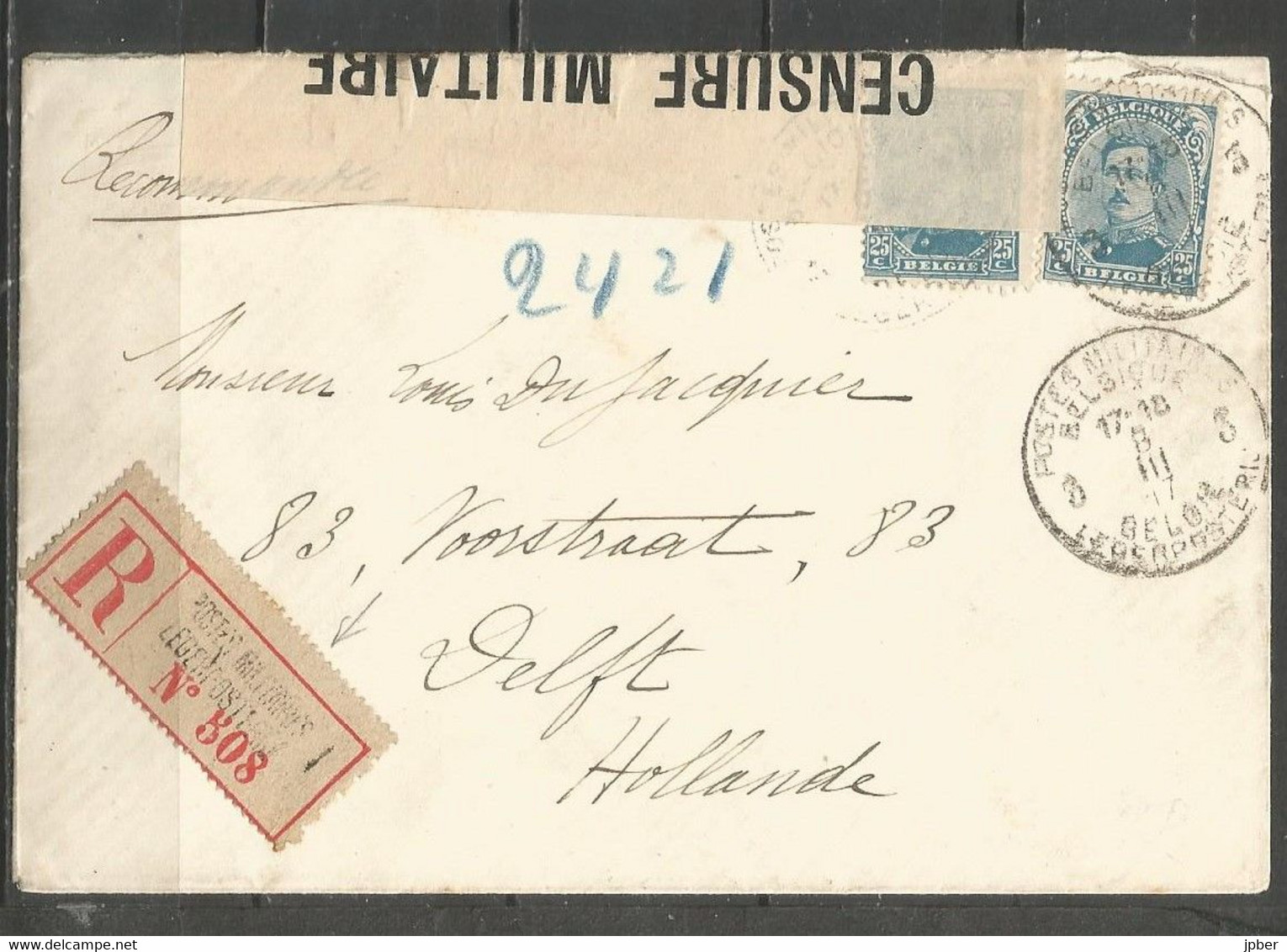 Belgique - Cachet "POSTES MILITAIRES 3" Du 8-3-17 - Recommandé Vers Delft - Timbre Albert Ier N°141 - Bandelette Censure - Briefe U. Dokumente