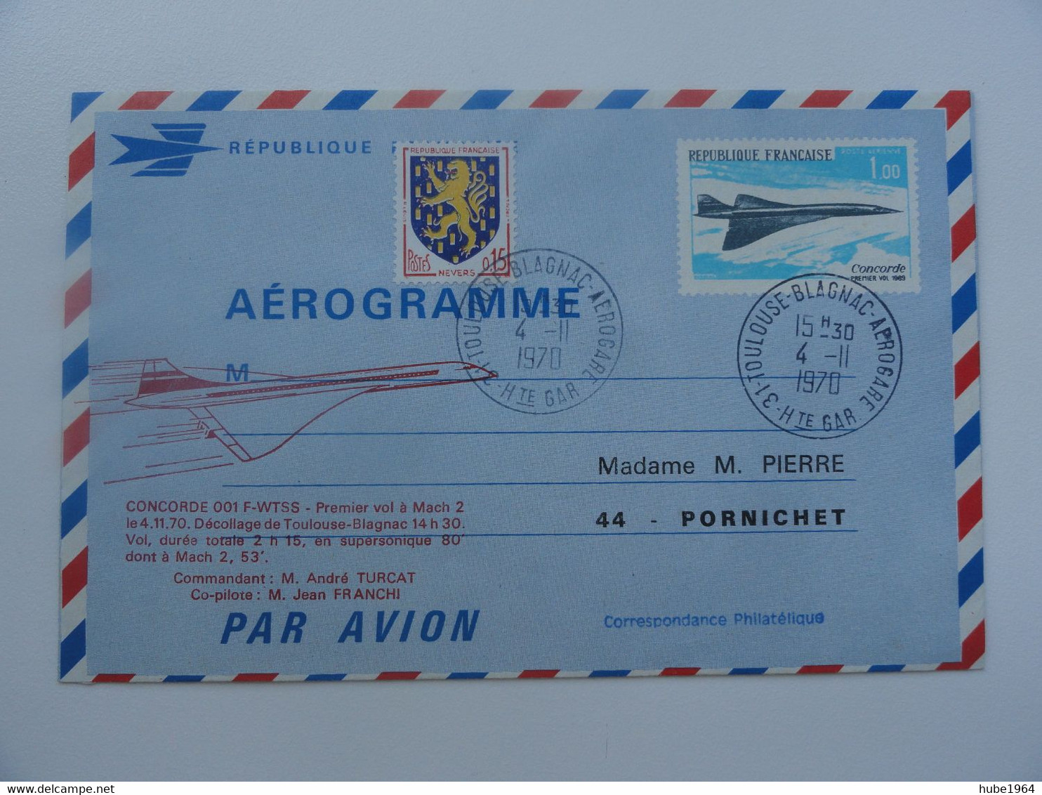 AEROGRAMME CONCORDE TEMOIN DU PREMIER VOL DU CONCORDE 001 A MACH 2 LE 4/11/70 OBLITERE TOULOUSE BLAGNAC - Concorde