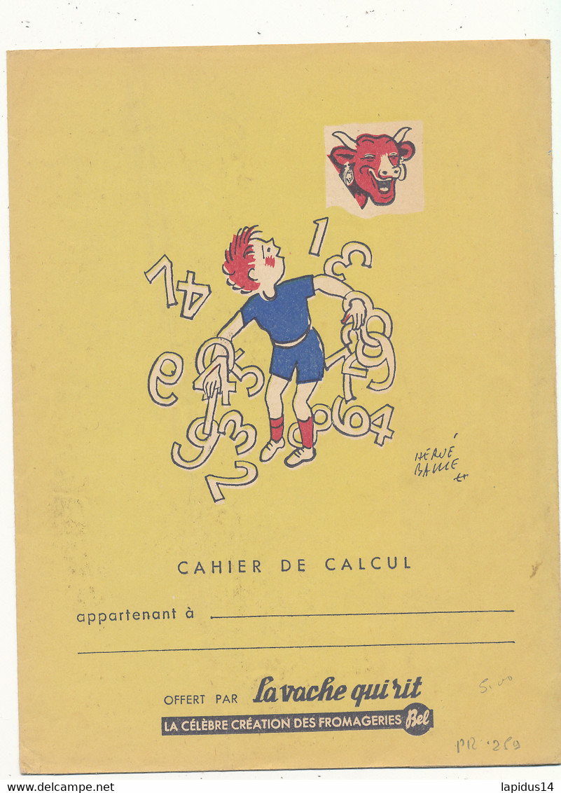 PR 259  /   PROTEGE CAHIER   LA VACHE QUI RIT SIGNE HERVE BAILLE  (24,00 Cm X 18,00 Cm) - Lattiero-caseario