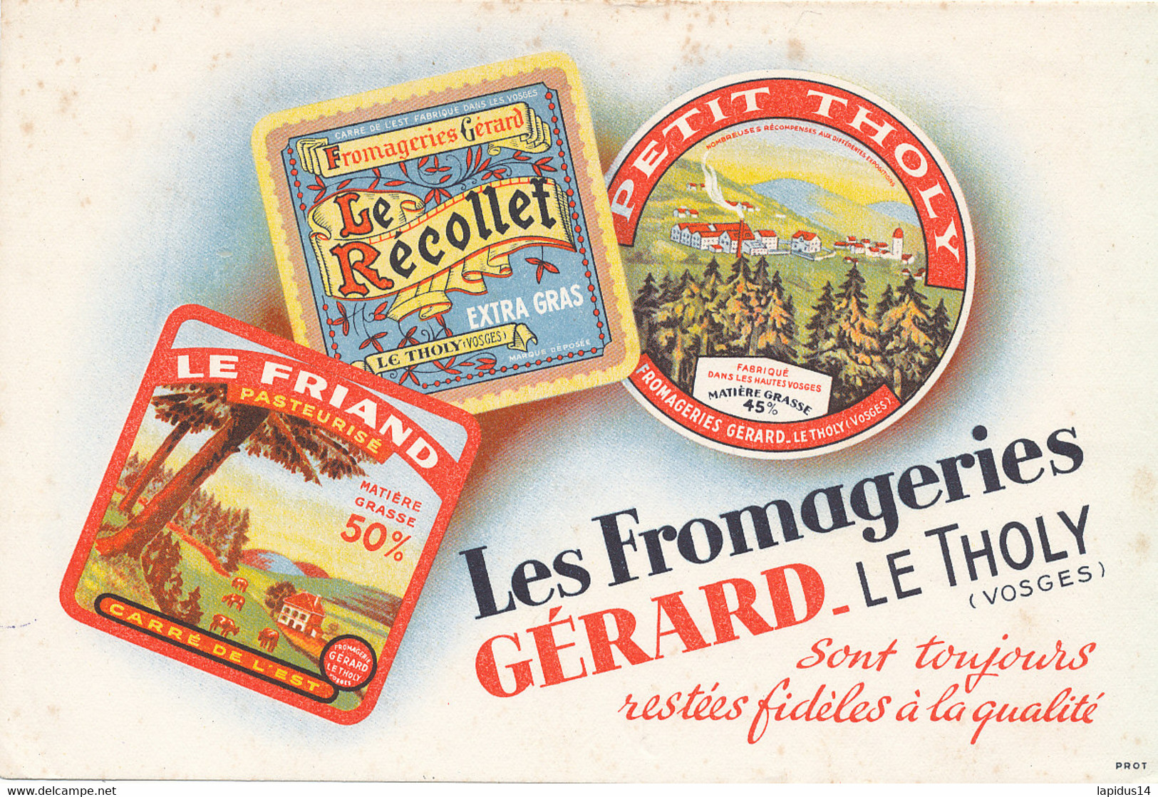 BU 2547 /   BUVARD - LES FROMAGERIES GERARD LE THOLY VOSGES (21,00 Cm X 14,00 Cm) - Produits Laitiers