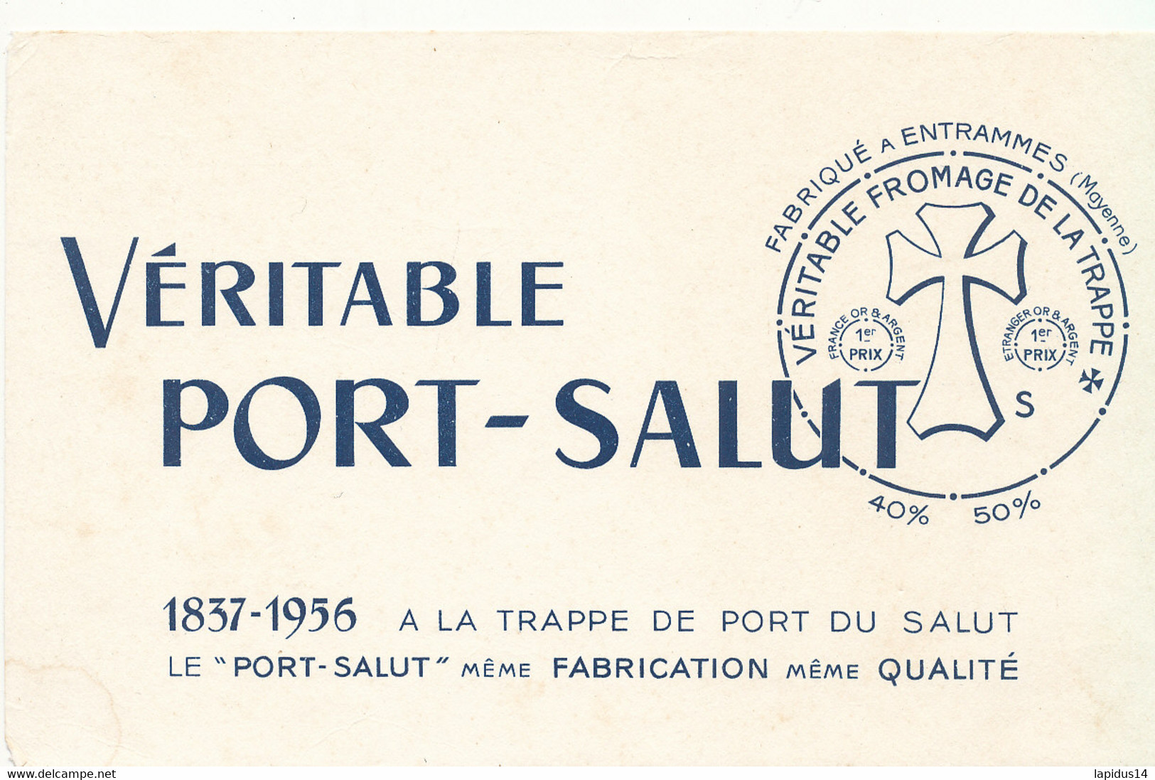 BU 2548 /   BUVARD -  VERITABLE PORT-SALUT  (21,00 Cm X 13,50 Cm) - Produits Laitiers