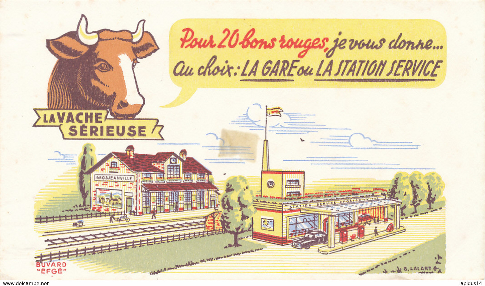 BU 2556 /   BUVARD - LA VACHE SERIEUSE   LA GARE OU LA STATION SERVICE (18,00 Cm X 10,50 Cm) - Produits Laitiers