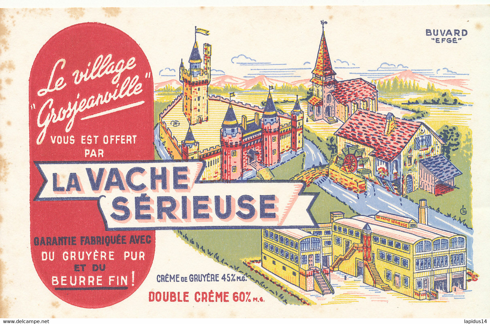 BU 2560 /   BUVARD - LA VACHE SERIEUSE  VILLAGE  GROSJEANVILLE (21,00 Cm X 13,50 Cm) - Produits Laitiers