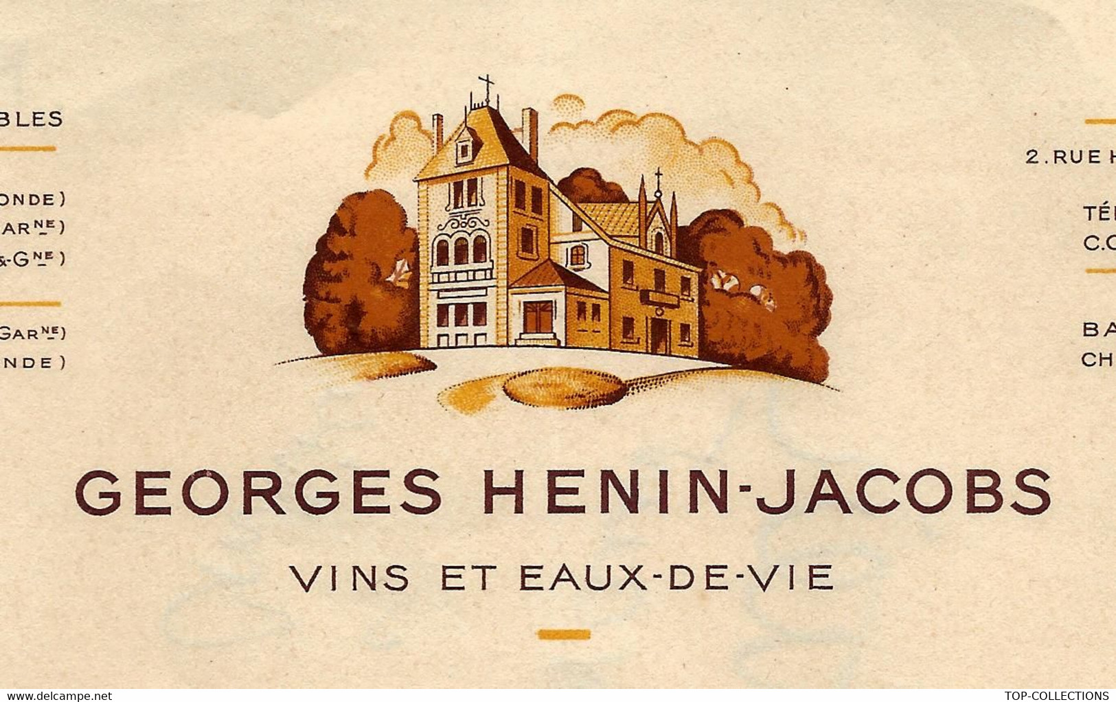 1950 ENTETE « GEORGES HENIN JACOBS» VIN ET EAU DE VIE Fronsac Gironde Et Lot Et Garonne V. Liste Des Domaines Viticoles - 1950 - ...