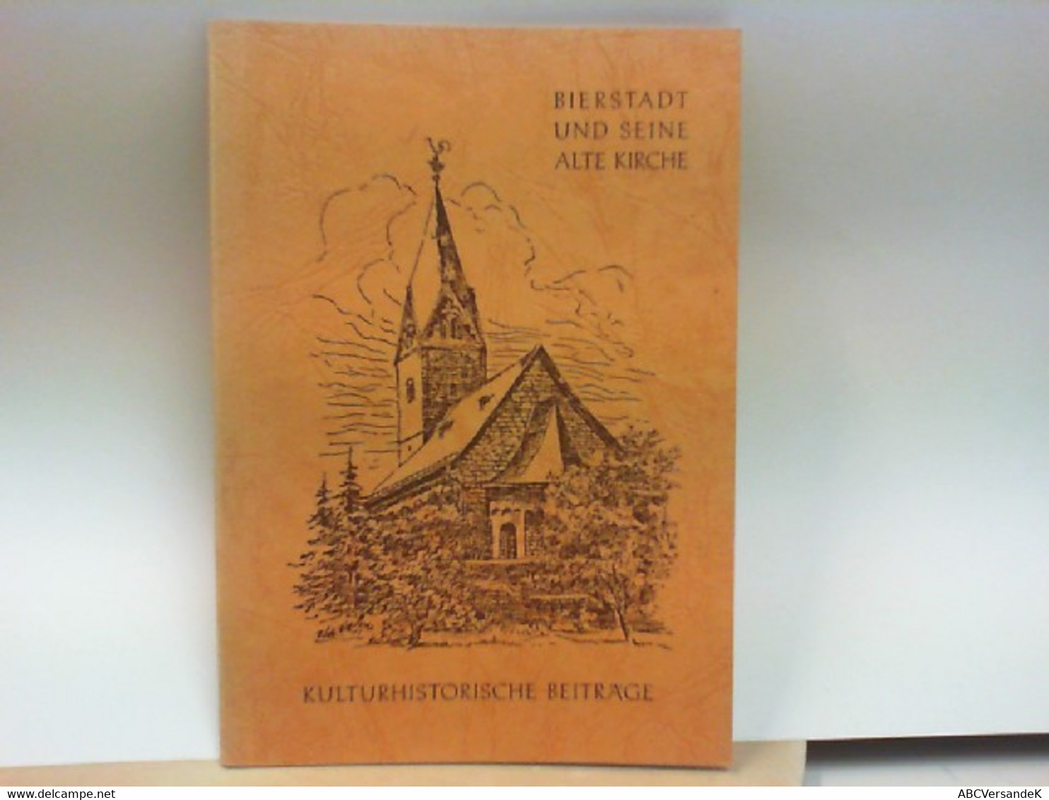 Bierstadt Und Seine Alte Kirche - Kultur - Historische Beiträge - Hesse