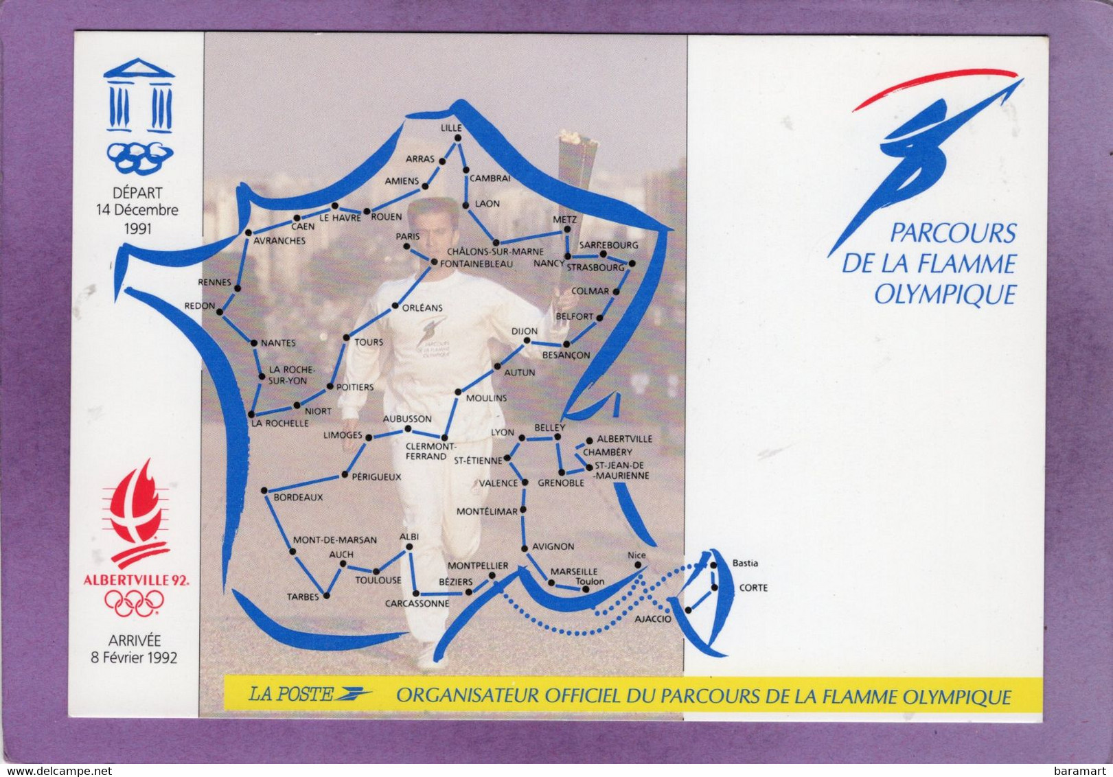 73 ALBERTVILLE 92 - Parcours De La Flamme Olympique Départ 14 Décembre 1991 Arrivée 8 Février 1992 Carte Géographique - Albertville