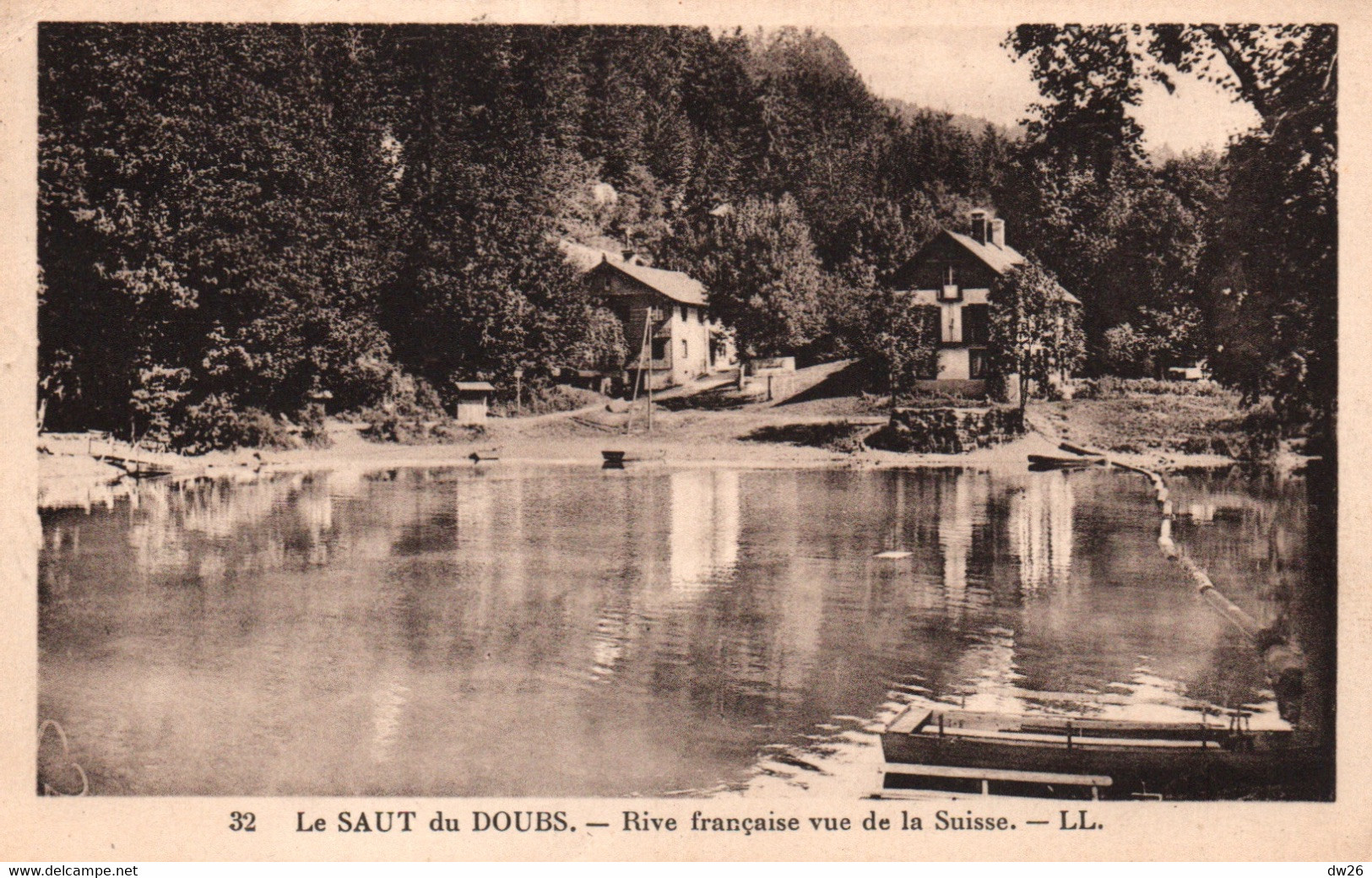 Le Saut Du Doubs - Rive Française Vue De La Suisse - Carte LL N° 32 - Otros & Sin Clasificación