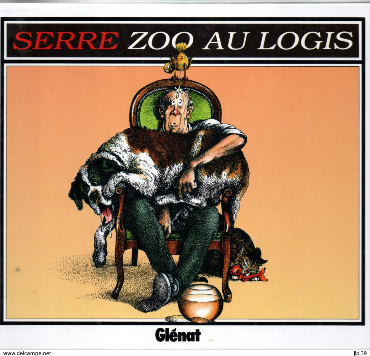 PORT OFFERT   :   ZOO Au Logis - Serre