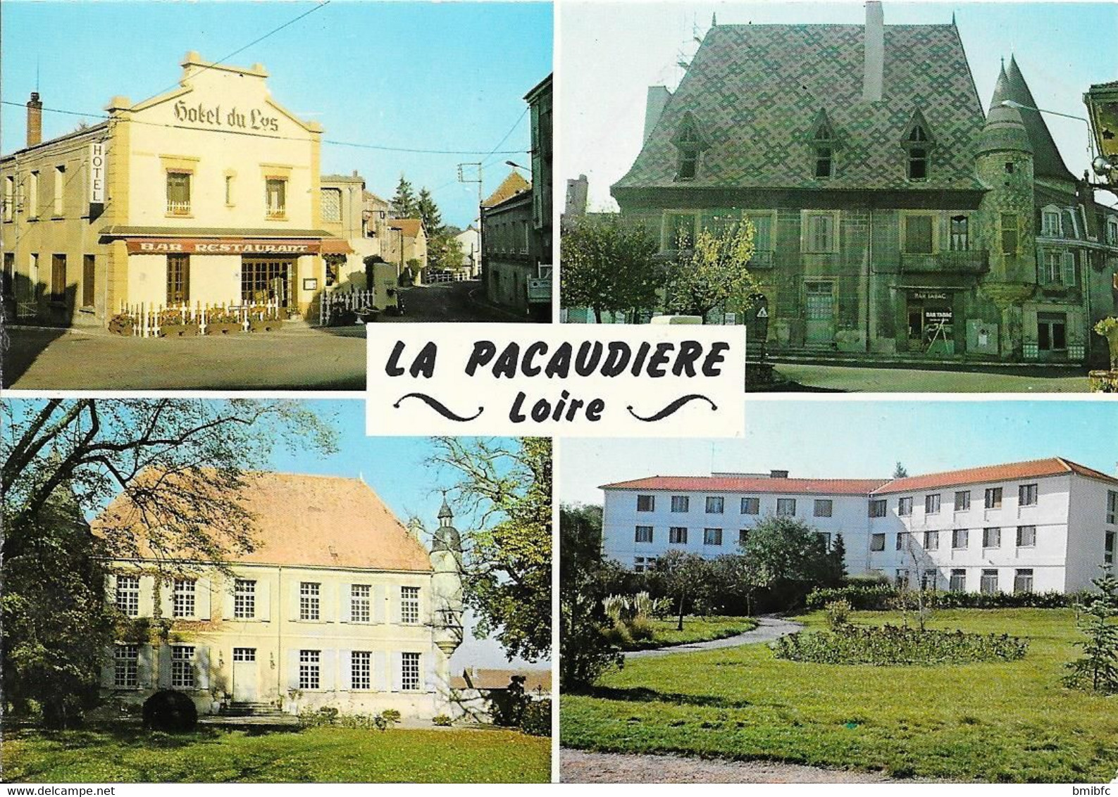 LA PACAUDIERE Hôtel Du Lys - Le Petit Louvre - Château De La Salle - La Maison De Retraite - La Pacaudiere