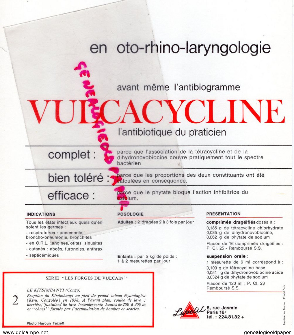 PUBLICITE VULCACYCLINE-ANTIBIOTIQUE LEPETIT PARIS- LES FORGES VULCAIN-VOLCAN KITSIMBANYI-CONGO-ERUPTION NYAMLAGIRA 1958 - Reclame