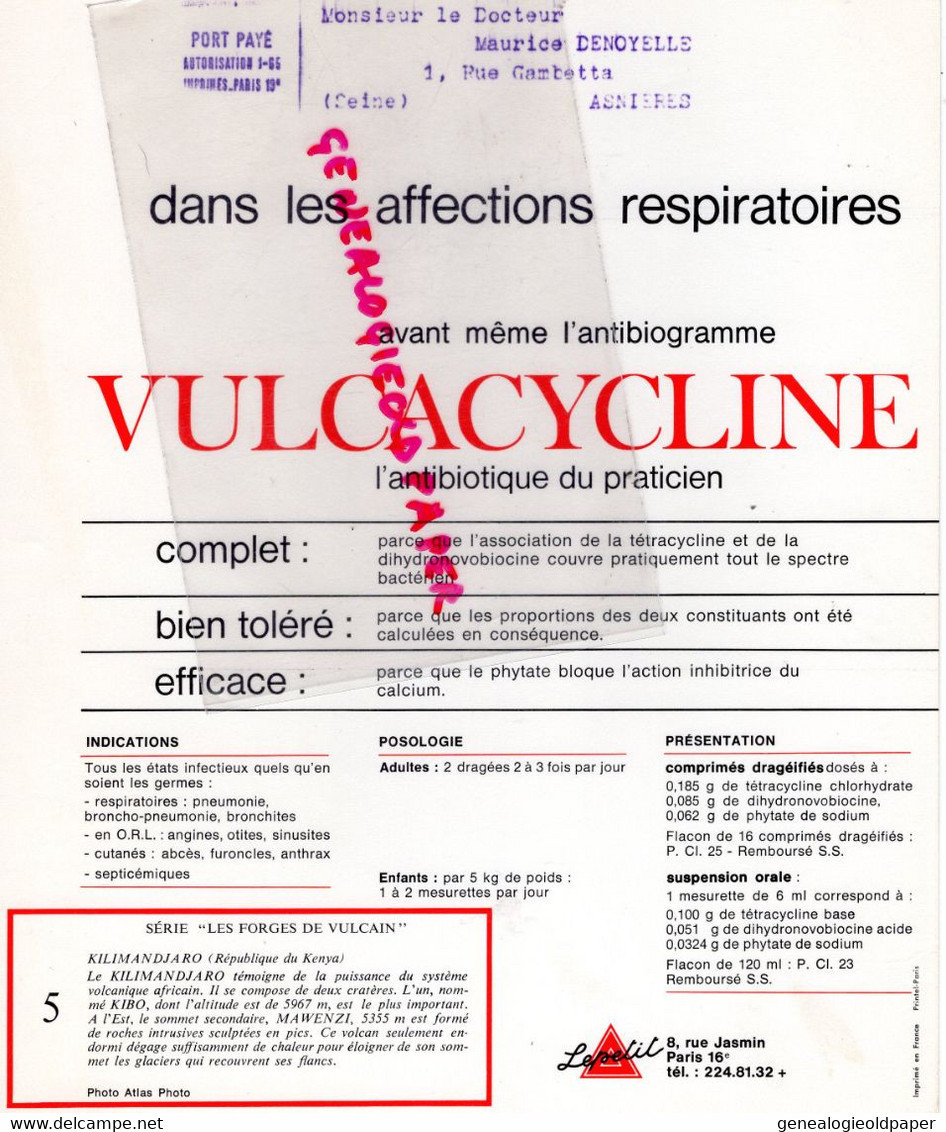 PUBLICITE VULCACYCLINE-ANTIBIOTIQUE LEPETIT PARIS- LES FORGES VULCAIN-VOLCAN KILIMANDJARO KENYA-KIBO -MAWENZI - Reclame