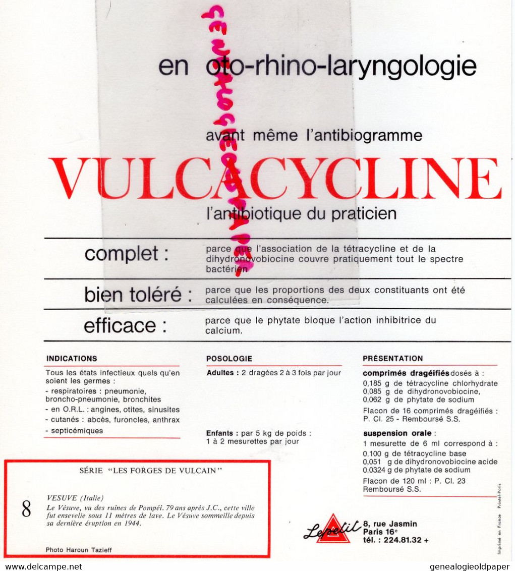 PUBLICITE VULCACYCLINE-ANTIBIOTIQUE LEPETIT PARIS- LES FORGES VULCAIN-VOLCAN VESUVE ITALE- VU DES RUINES DE POMPEI- - Advertising