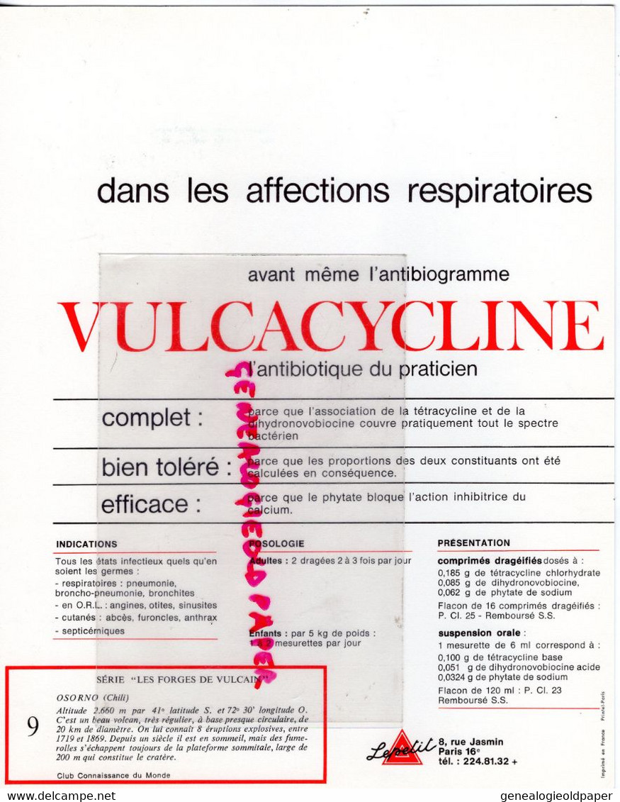 PUBLICITE VULCACYCLINE-ANTIBIOTIQUE LEPETIT PARIS- LES FORGES VULCAIN-VOLCAN OSORNO CHILI- - Reclame