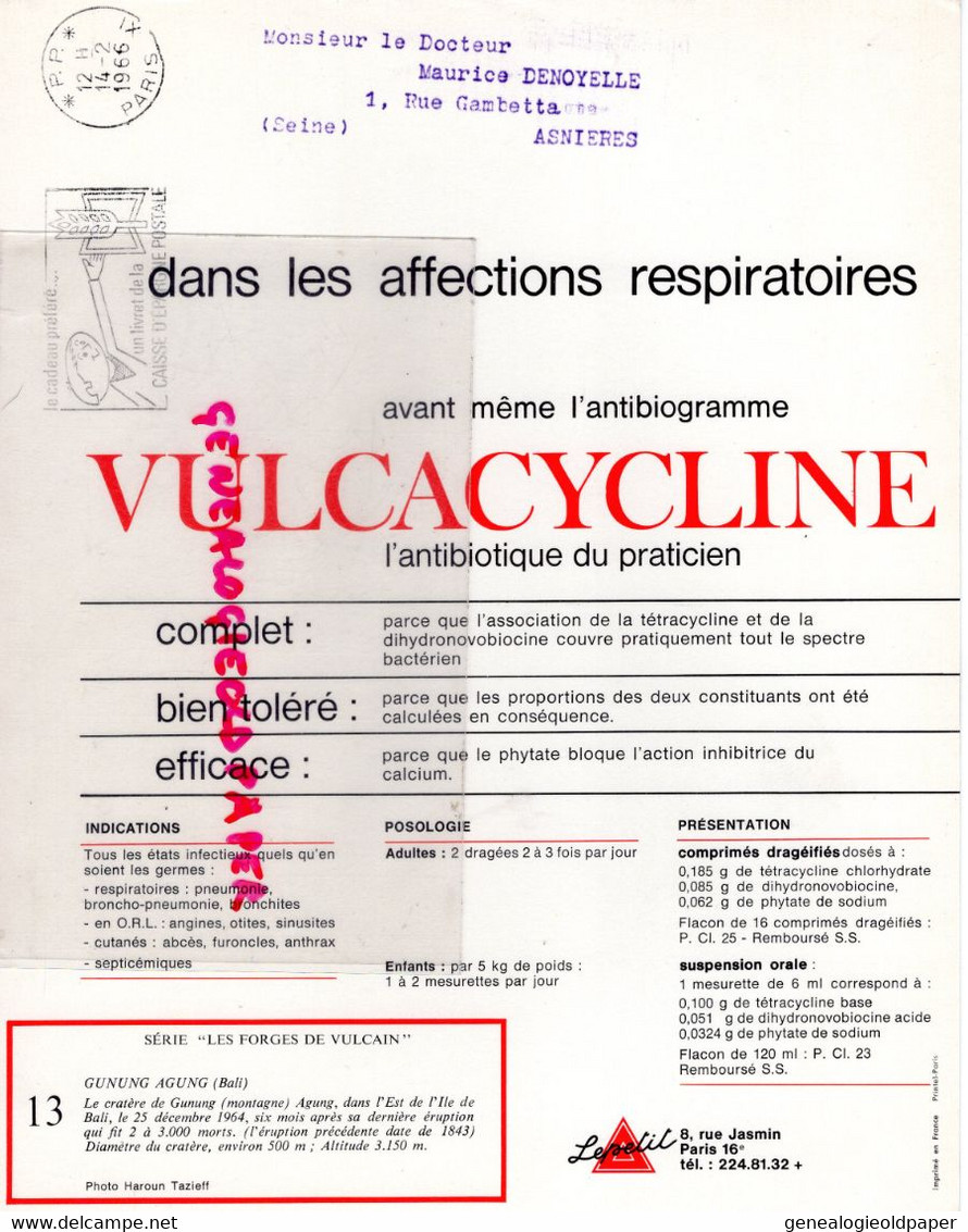 PUBLICITE VULCACYCLINE-ANTIBIOTIQUE LEPETIT PARIS- LES FORGES VULCAIN-VOLCAN GUNUNG AGUNG BALI- HAROUN TAZIEFF - Publicités