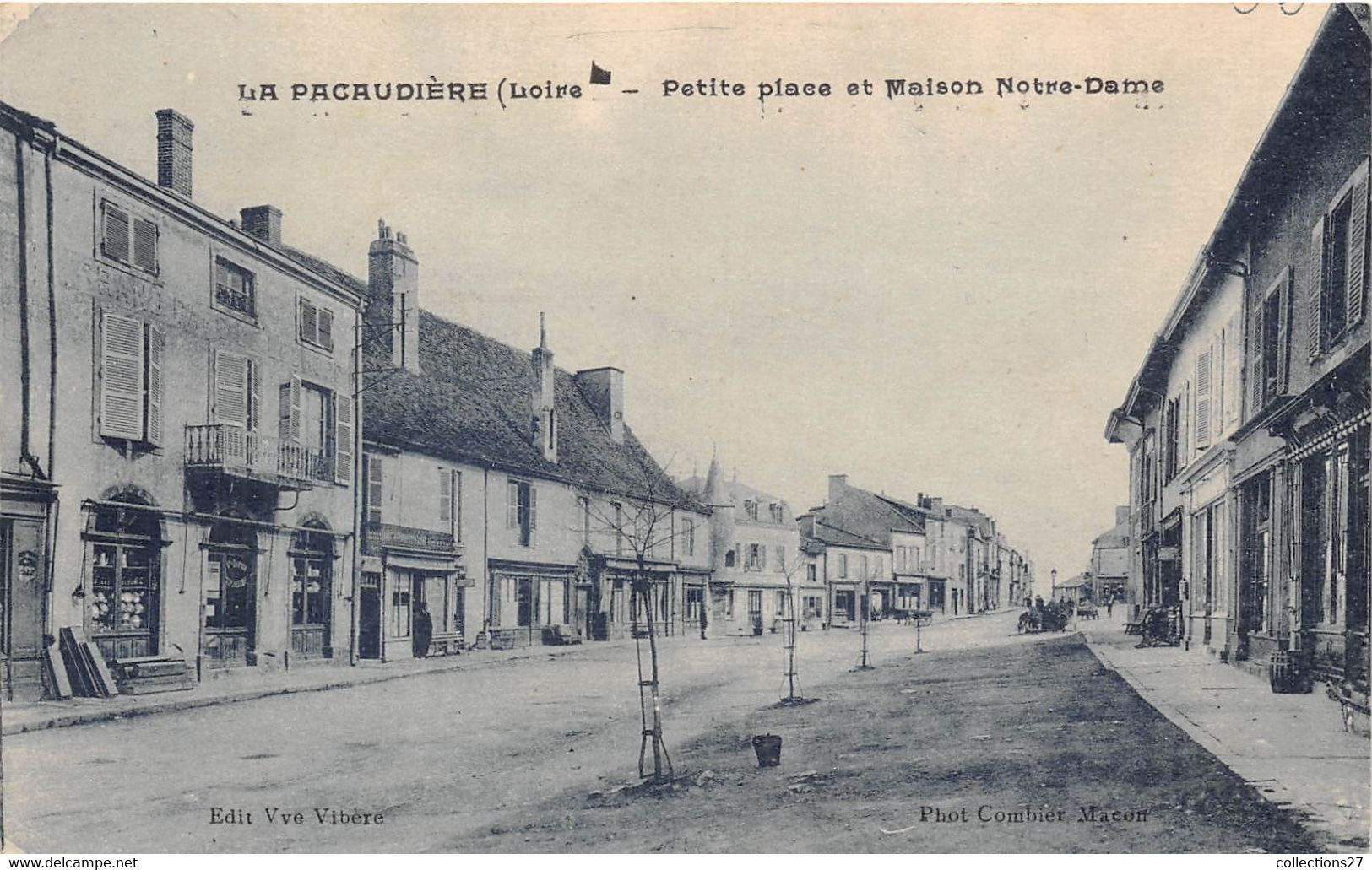 42-LA-PACAUDIERE- PETITE PLACE ET MAISON NOTRE-DAME - La Pacaudiere