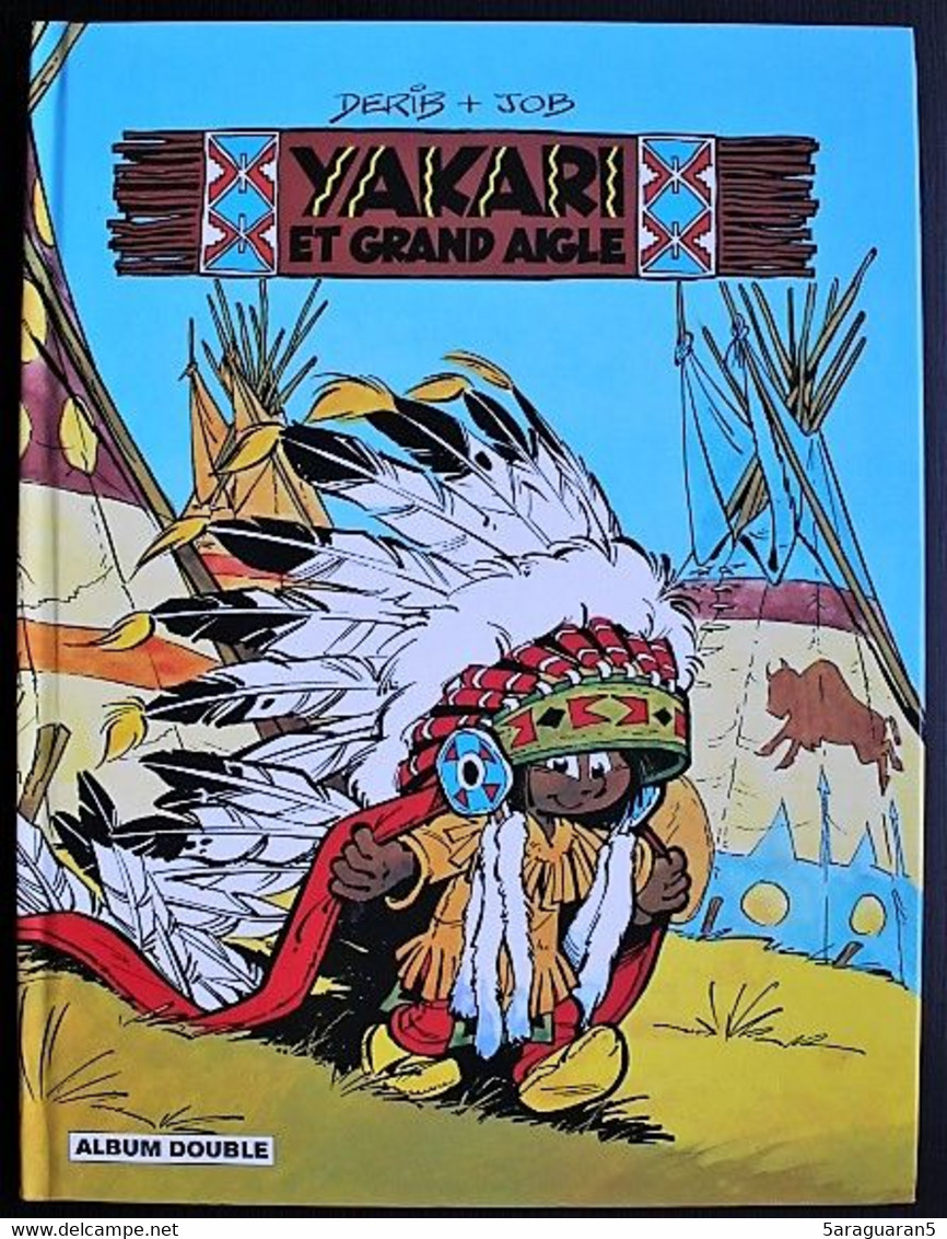 BD YAKARI - Et Grand Aigle / Et Le Bison Blanc - Album Double - Yakari