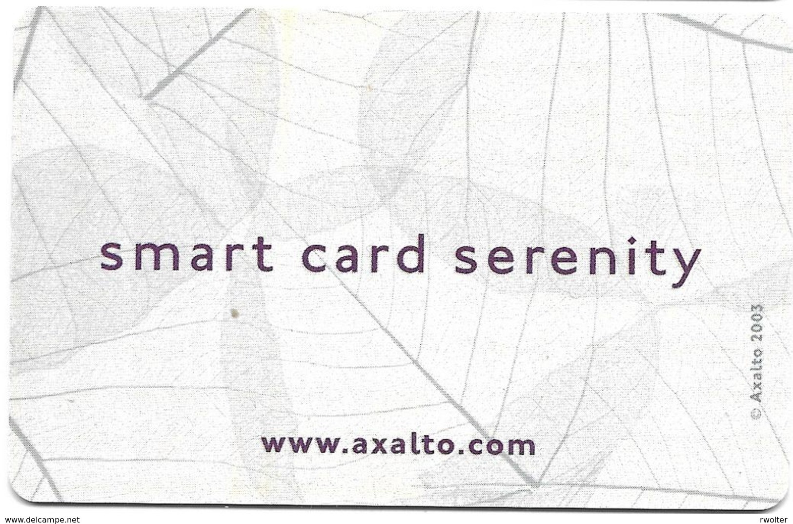 @+ Carte Demonstration Axalto - Smart Card Serenity - Ausstellungskarten