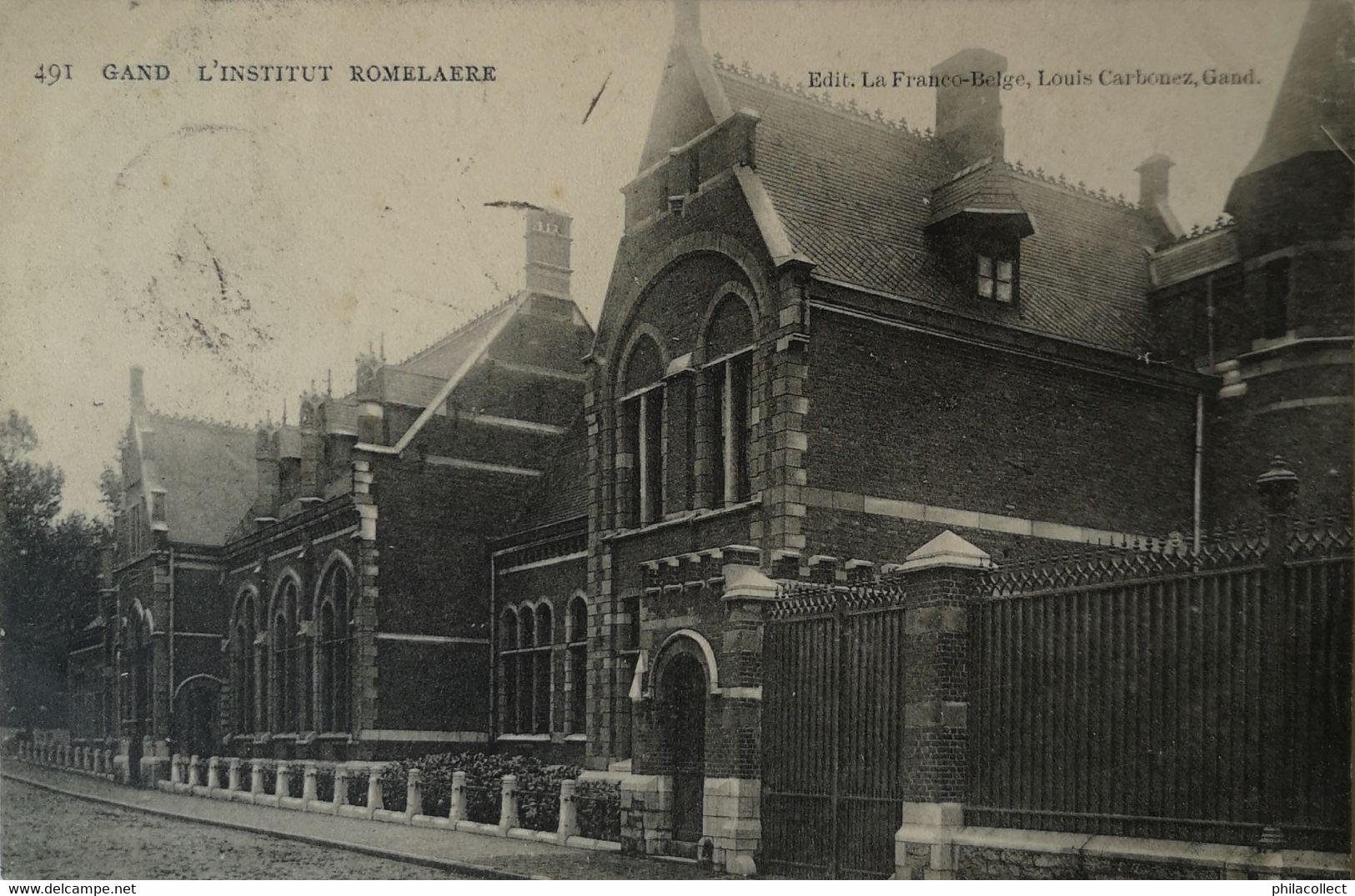 Gent - Gand  // L' Institut Romelaere 1908 Ed. La Franco - Belge - Louis Carbonez No. 491! - Gent