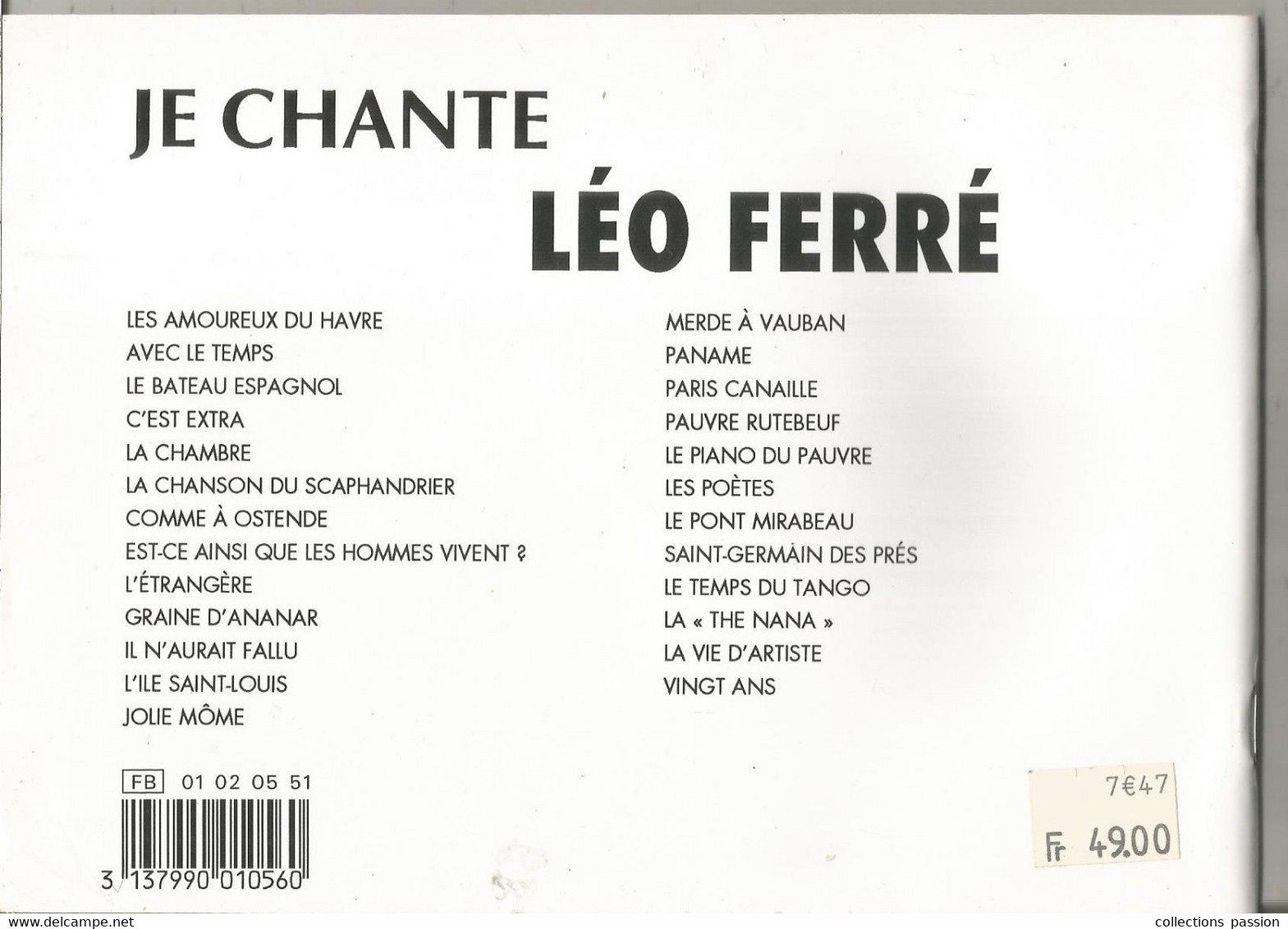 Partition Musicales, JE CHANTE LEO FERRE, 25 Chansons ,1997, 55 Pages, Ed. Paull Beuscher, Frais Fr 3.95 E - Partitions Musicales Anciennes