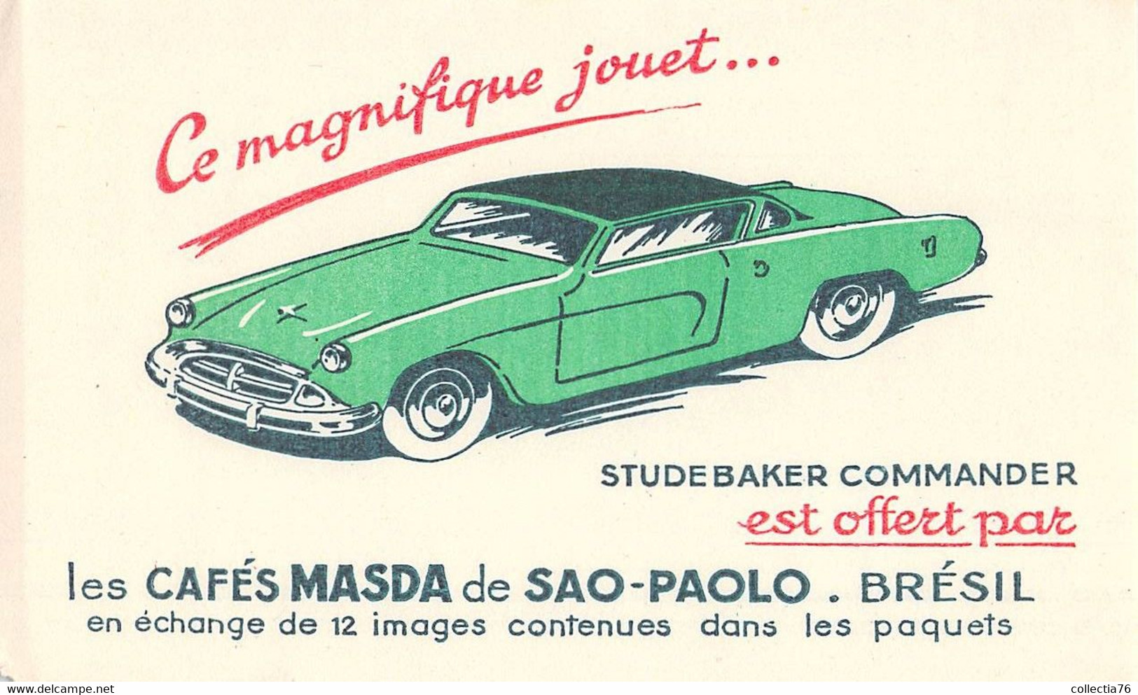 VIEUX PAPIERS BUVARD CAFES MASDA STUDEBAKER COMMANDER  13 X 21 CM - Café & Thé